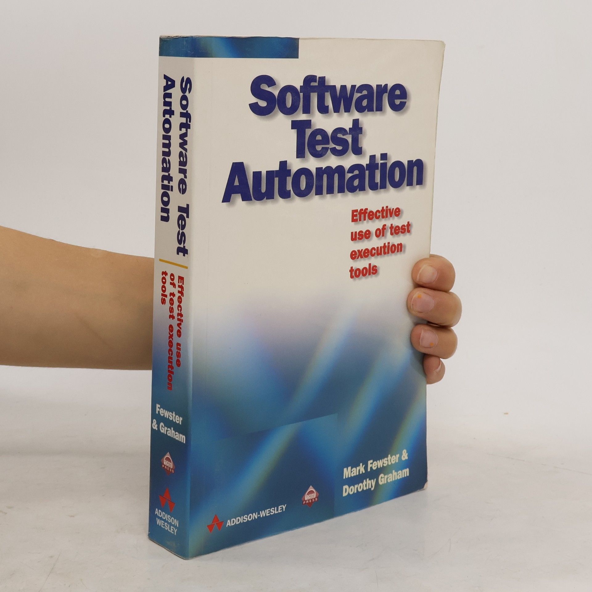 Mark Fewster Software Test Automation