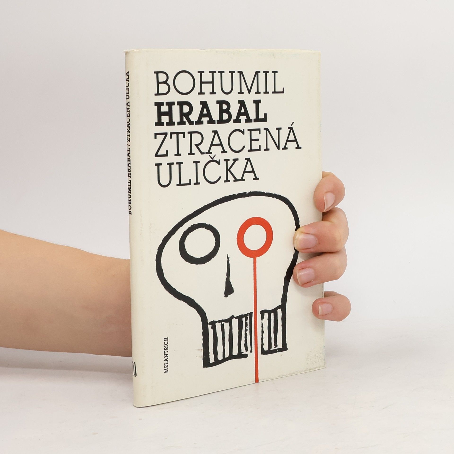 Bohumil Hrabal Ztracená ulička