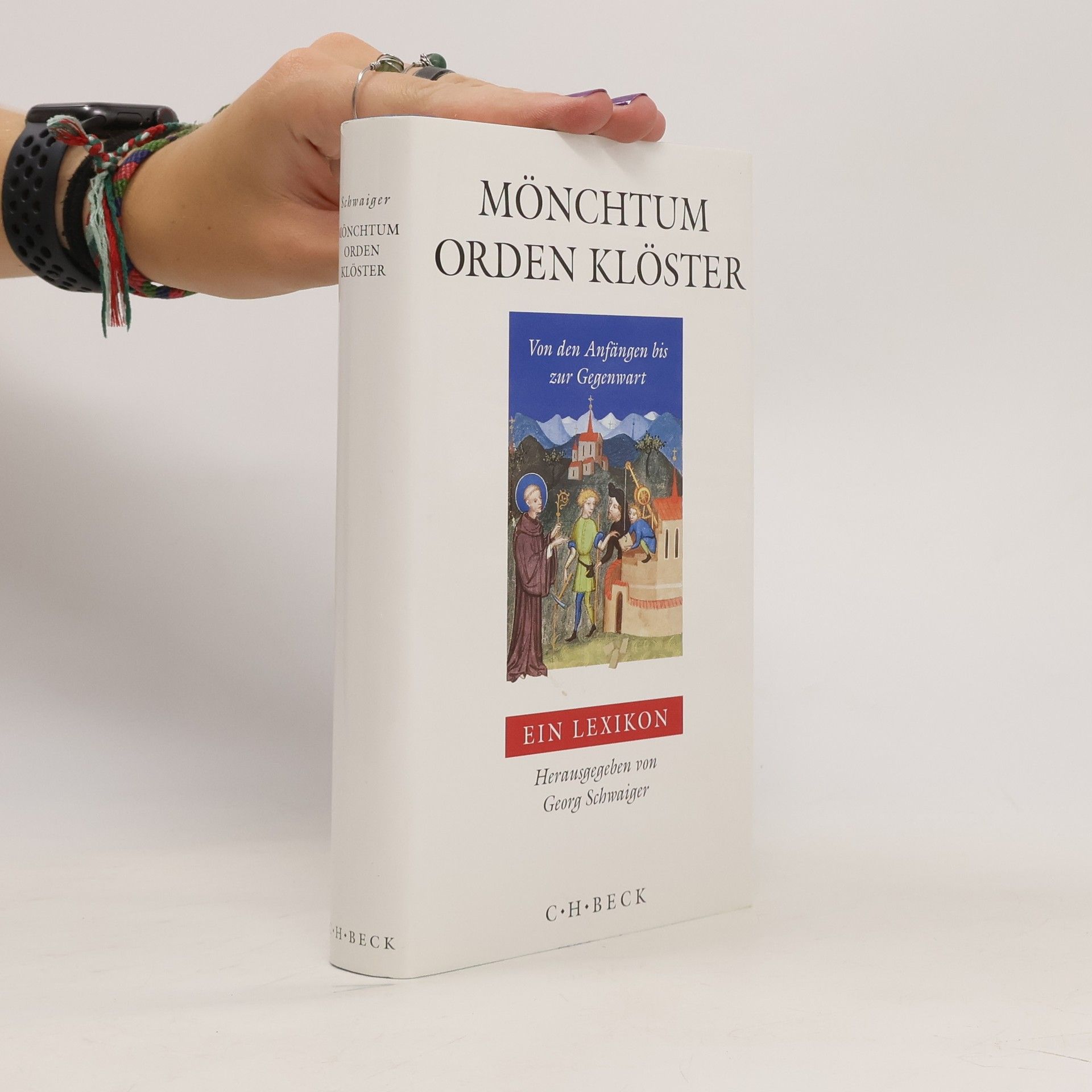 Georg Schwaiger Mönchtum, Orden, Klöster