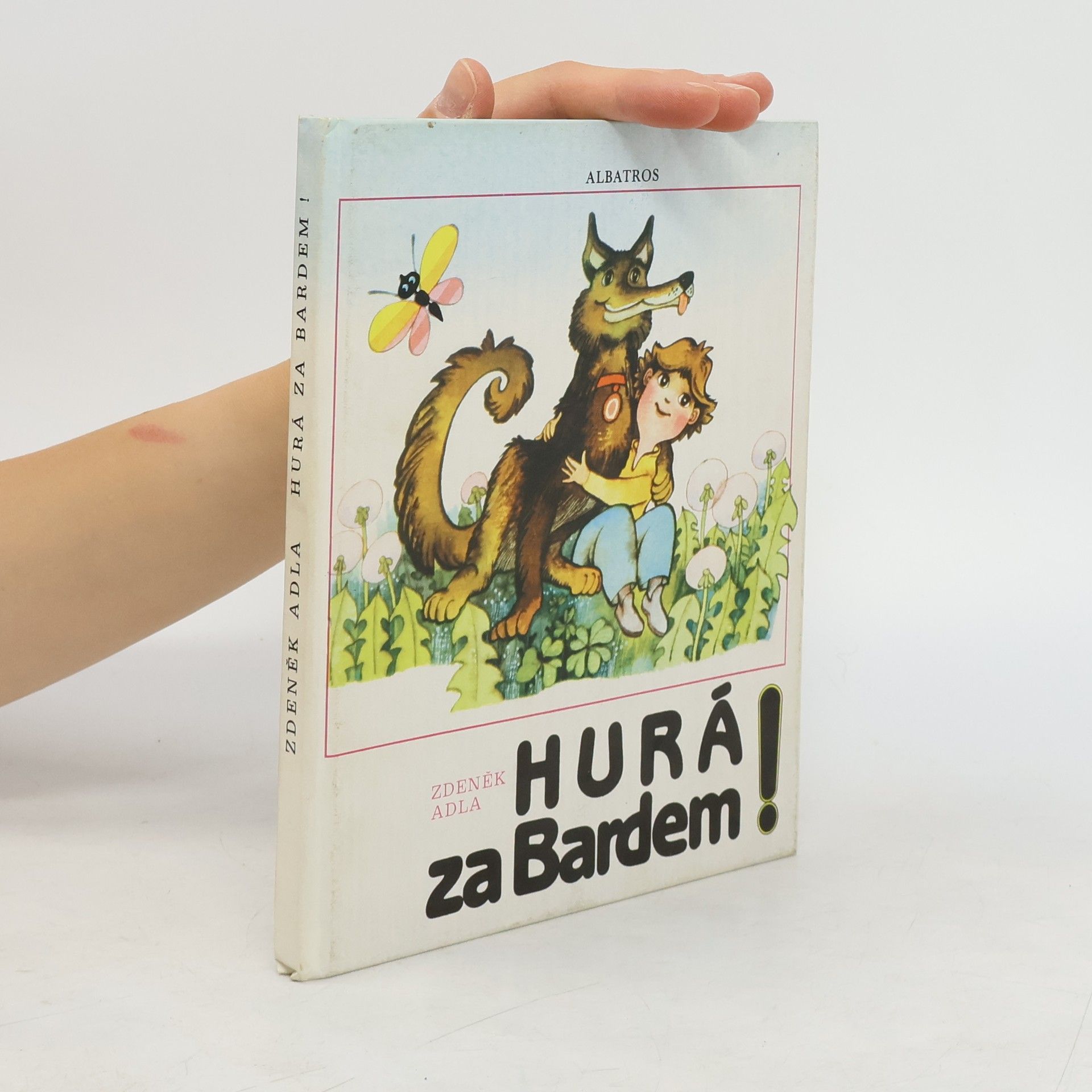 Zdeněk Adla Hurá za Bardem!