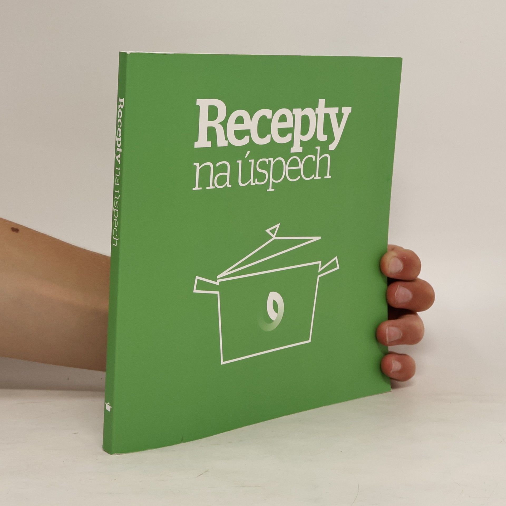 Collectif d'auteurs Recepty na úspech