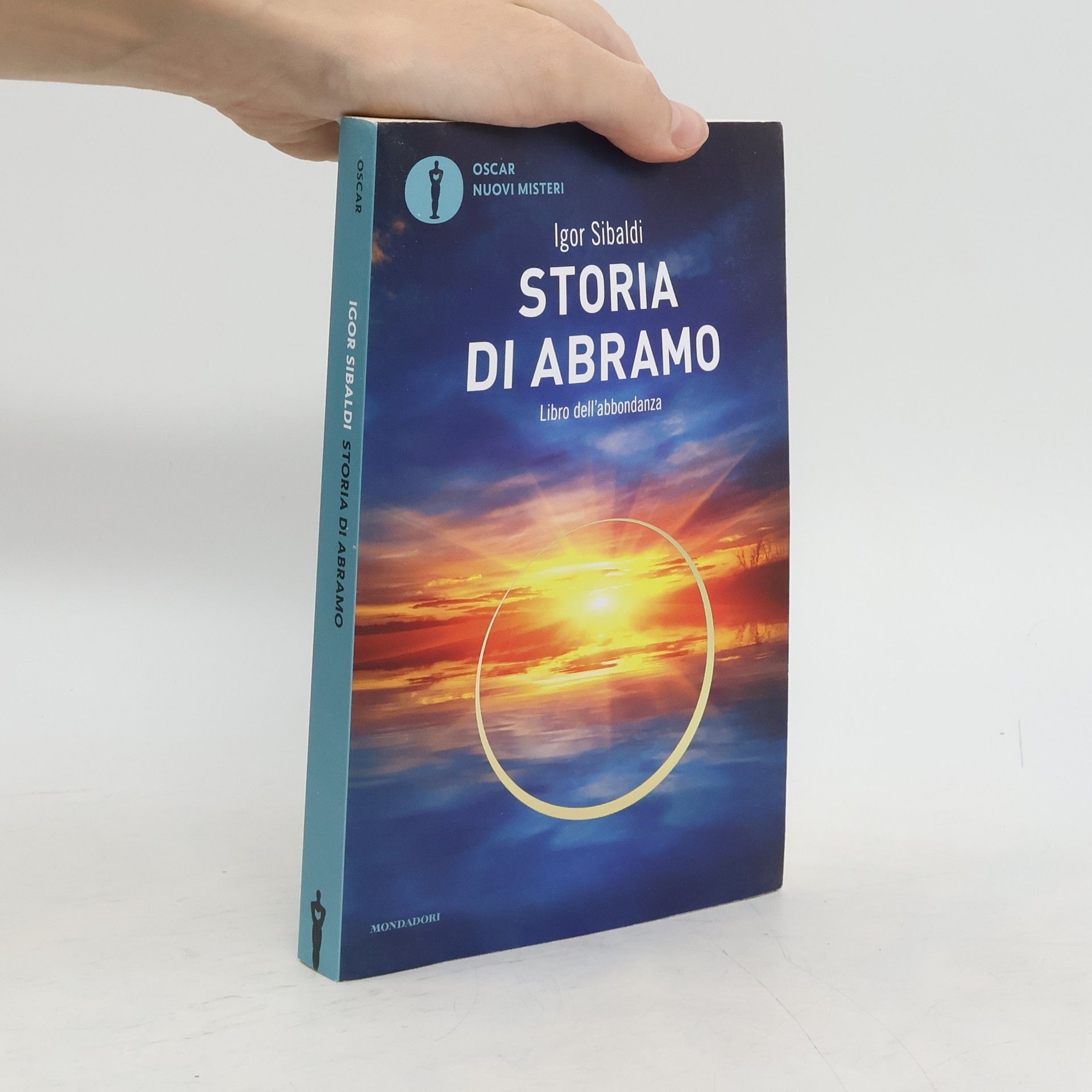 Igor Sibaldi Storia di Abramo. Libro dell'abbondanza