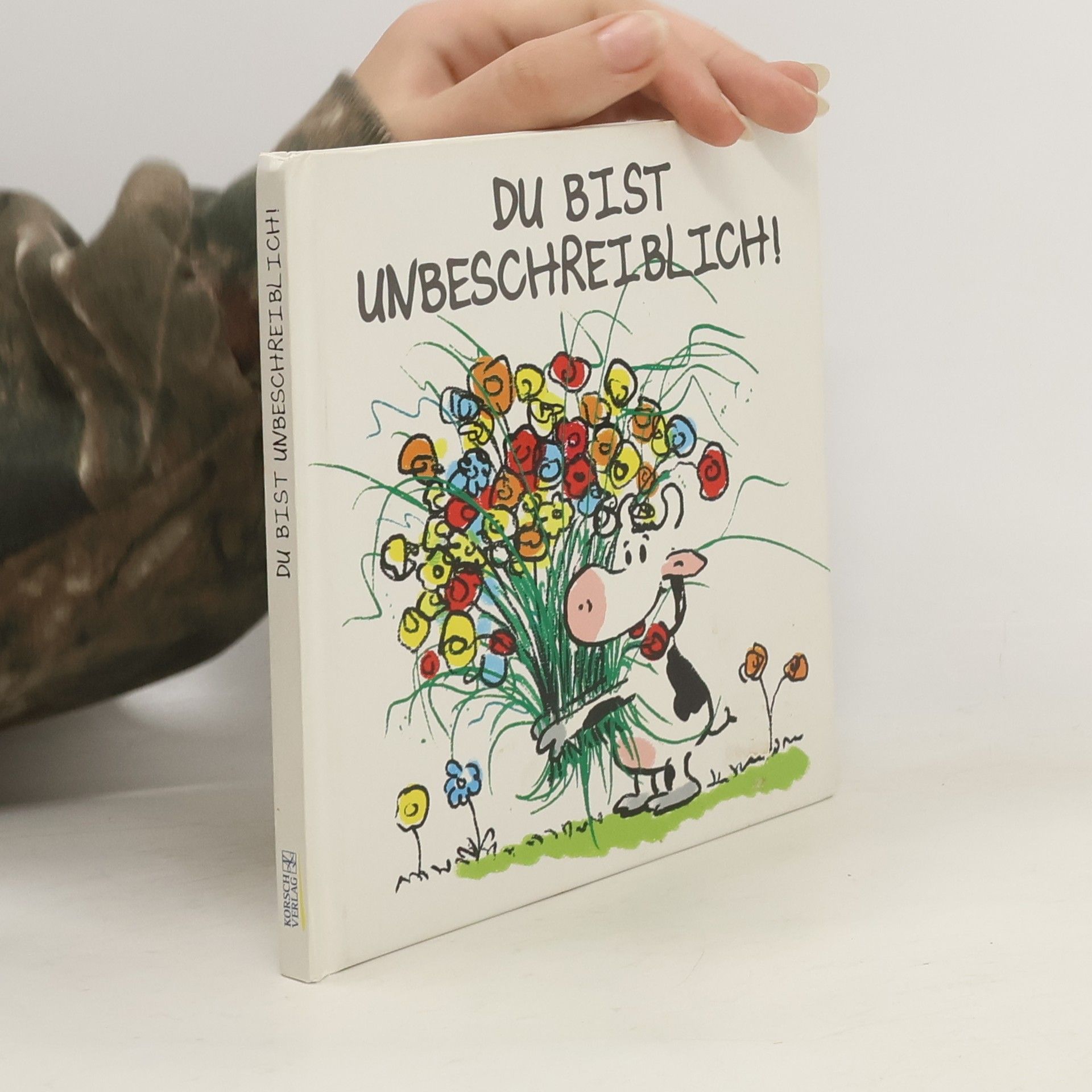 Alexander Holzach Du bist unbeschreiblich!