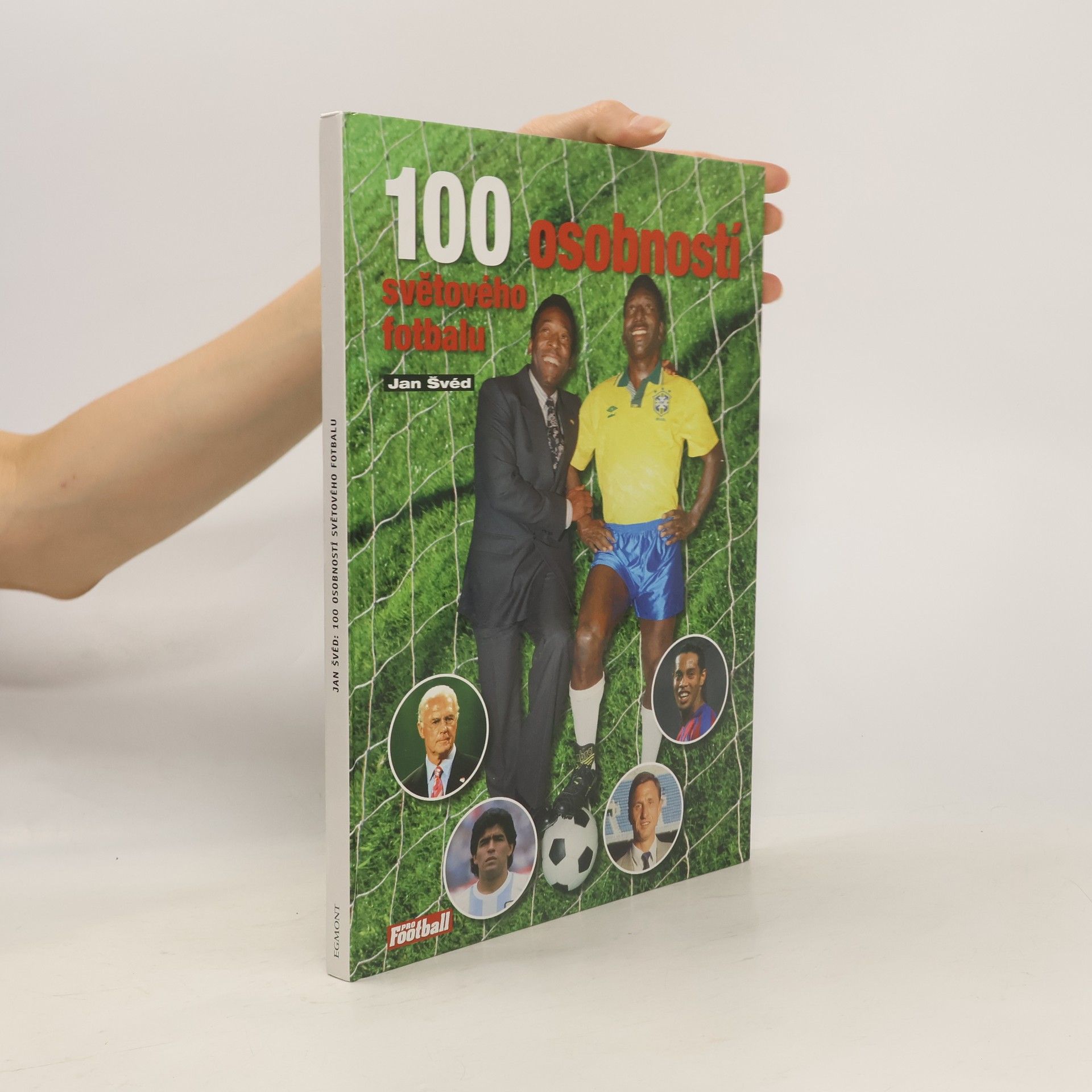 Jan Švéd 100 osobností světového fotbalu