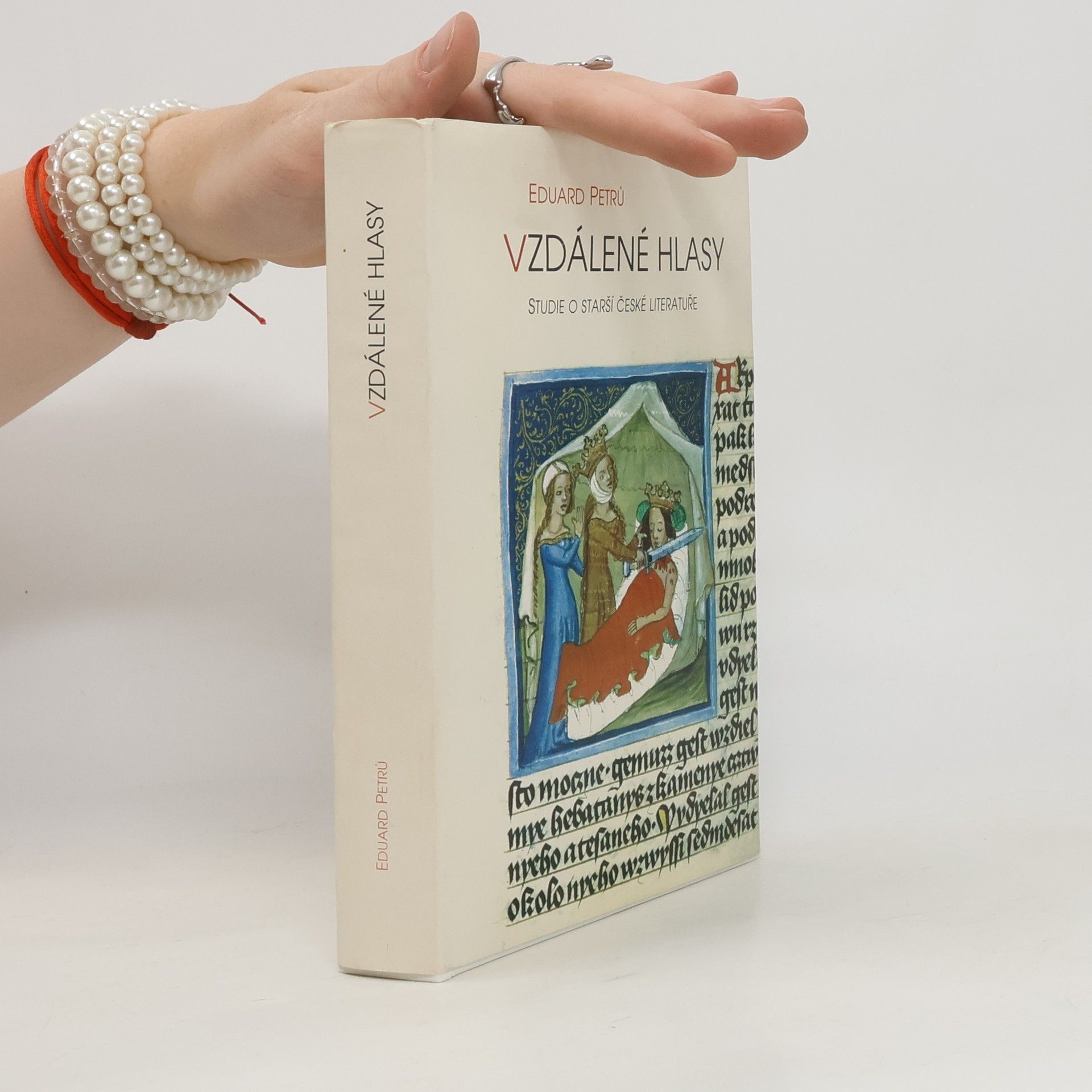 Eduard Petrů Vzdálené hlasy: studie o starší české literatuře