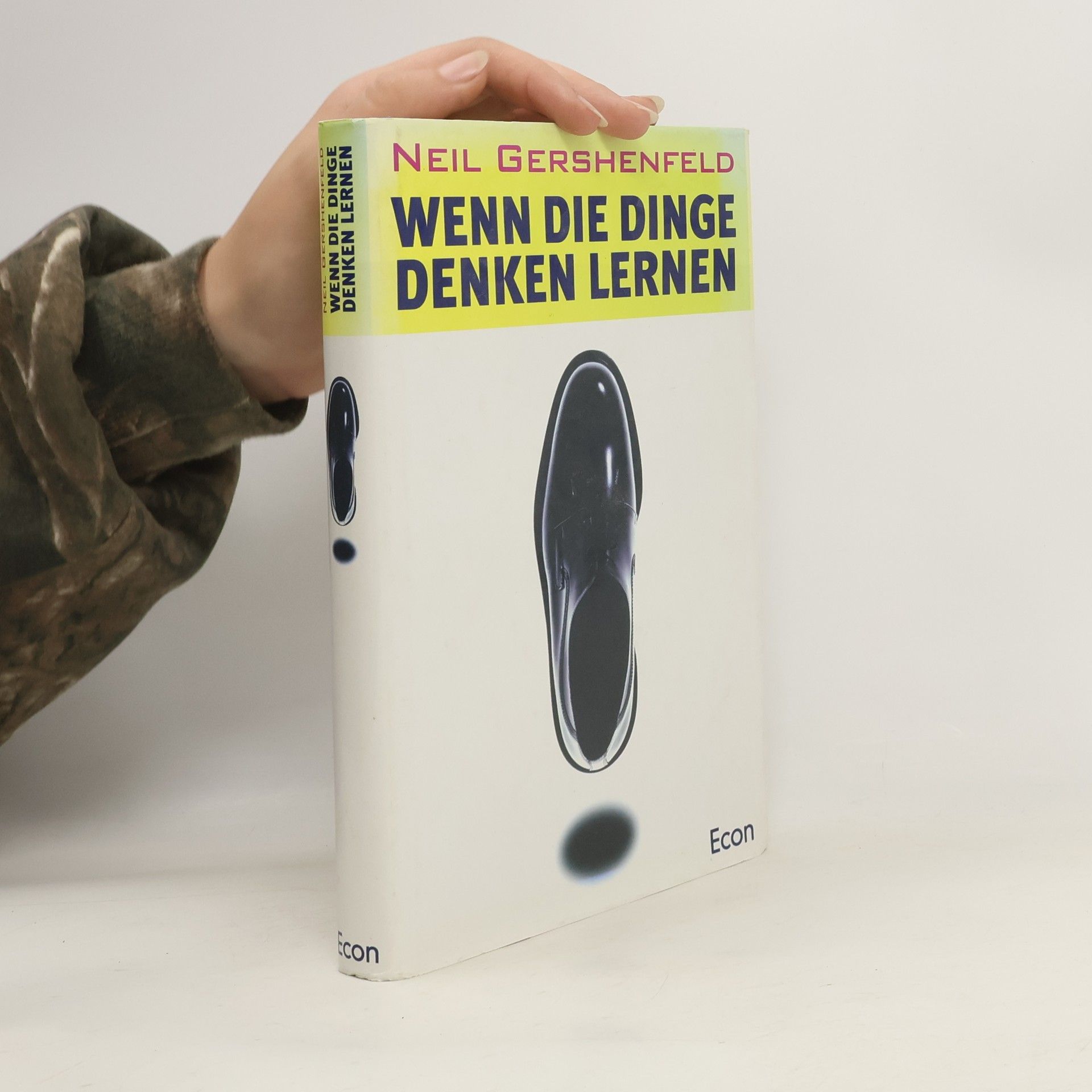 Neil A. Gershenfeld Wenn die Dinge denken lernen