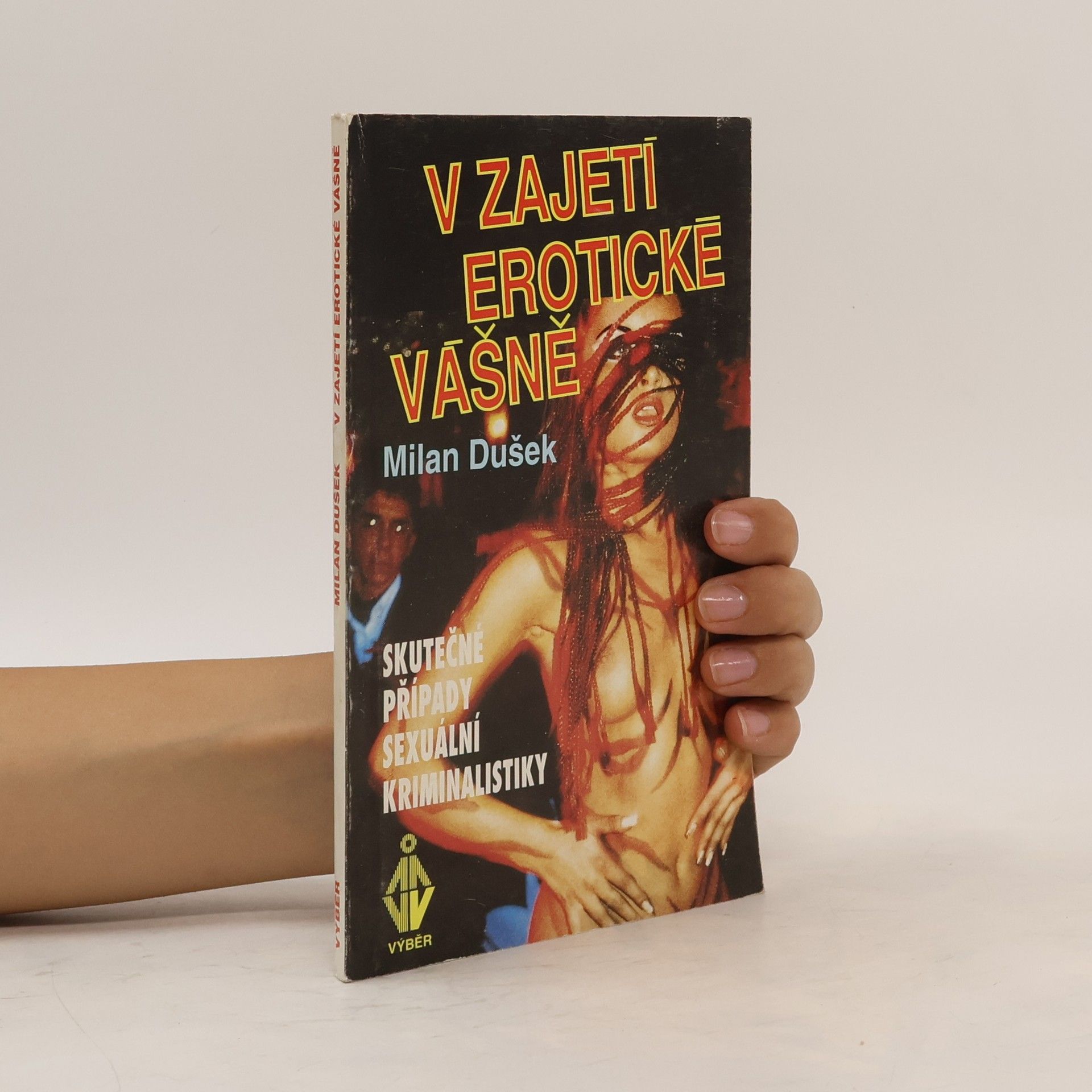Milan Dušek V zajetí erotické vášně