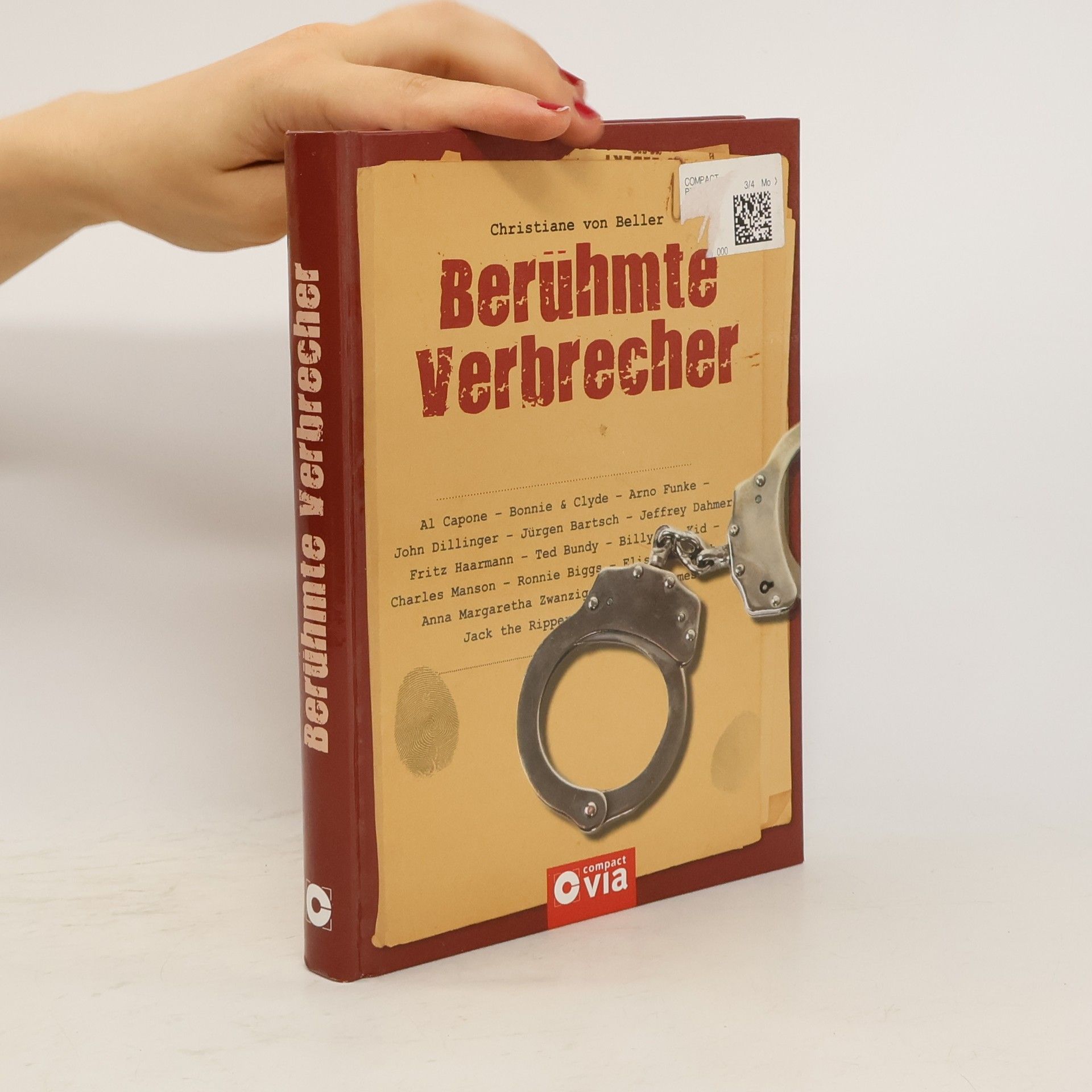 Christiane von Beller Berühmte Verbrecher