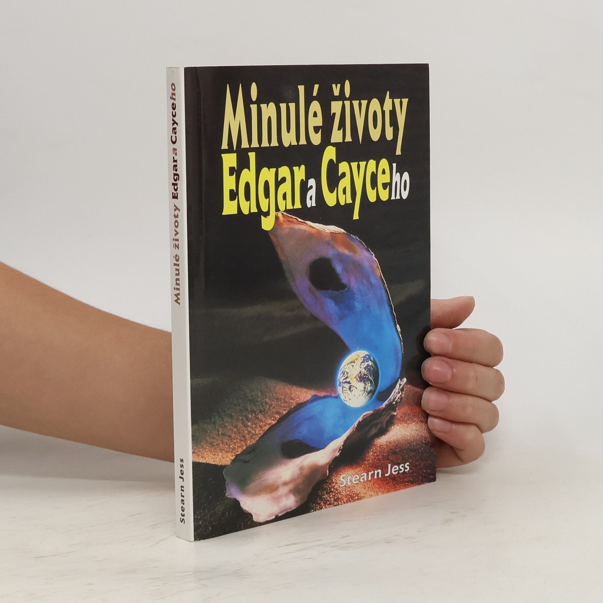 Jess Stearn Minulé životy Edgara Cayceho