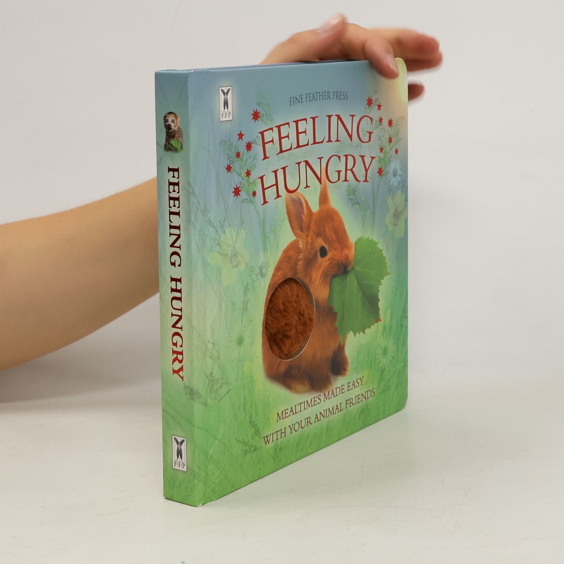 Fine Feather Press Ltd Feeling Hungry