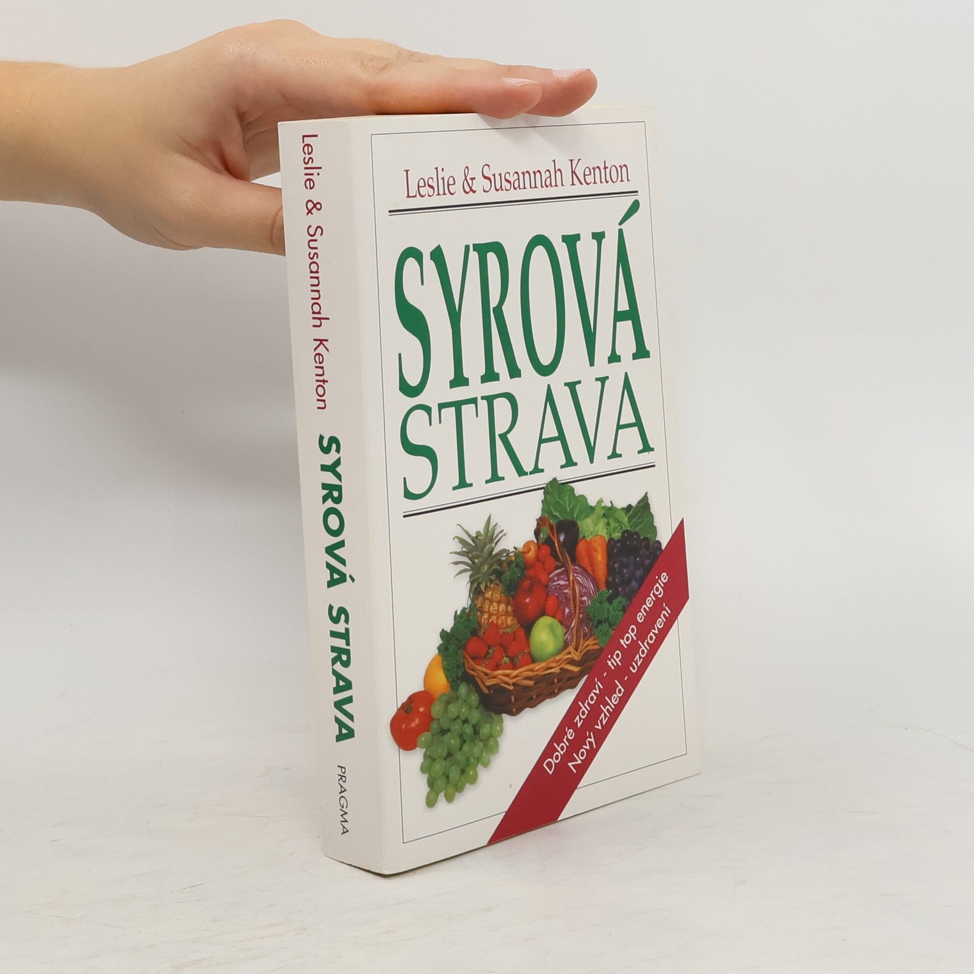 Leslie Kenton Syrová strava
