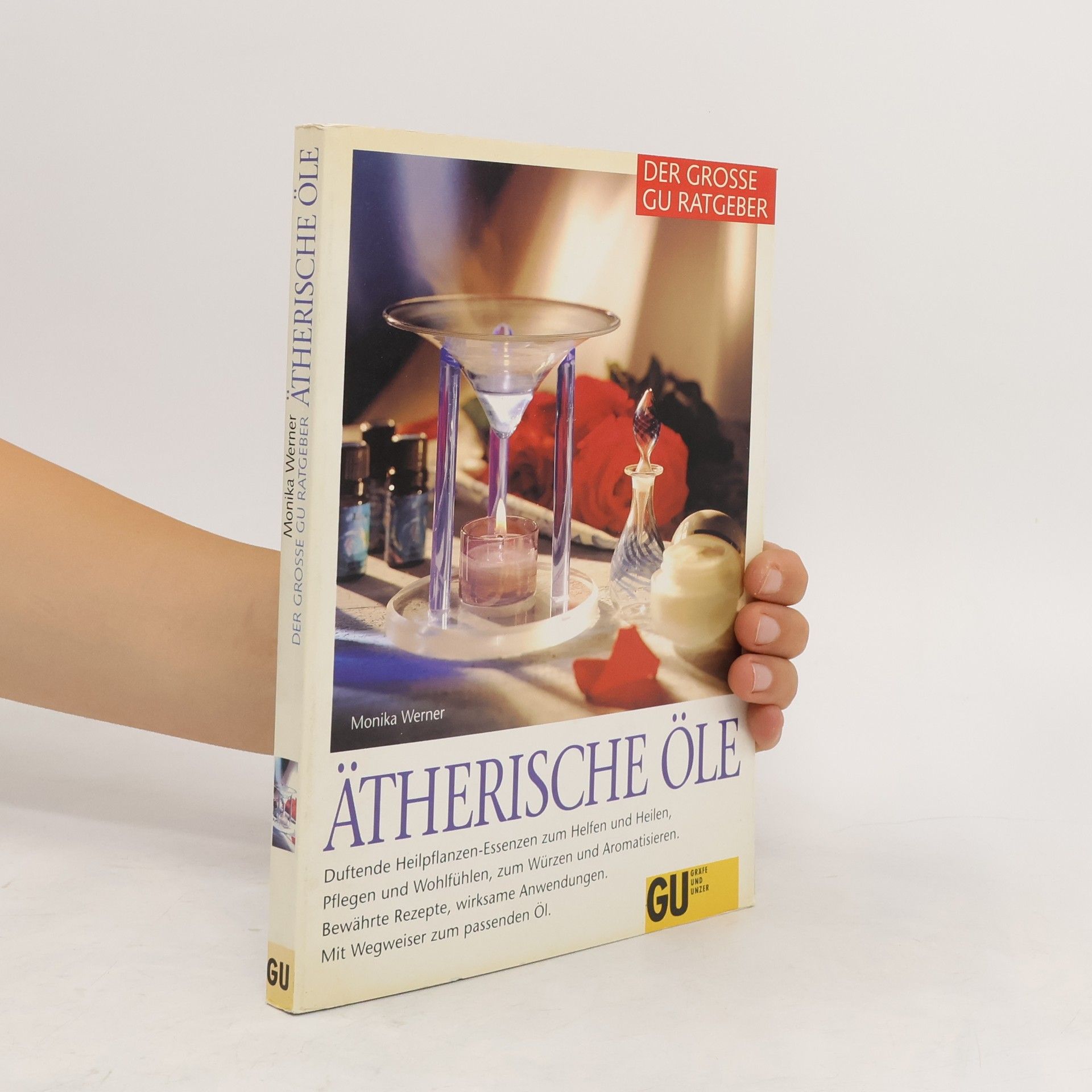 Monika Werner Ätherische Öle