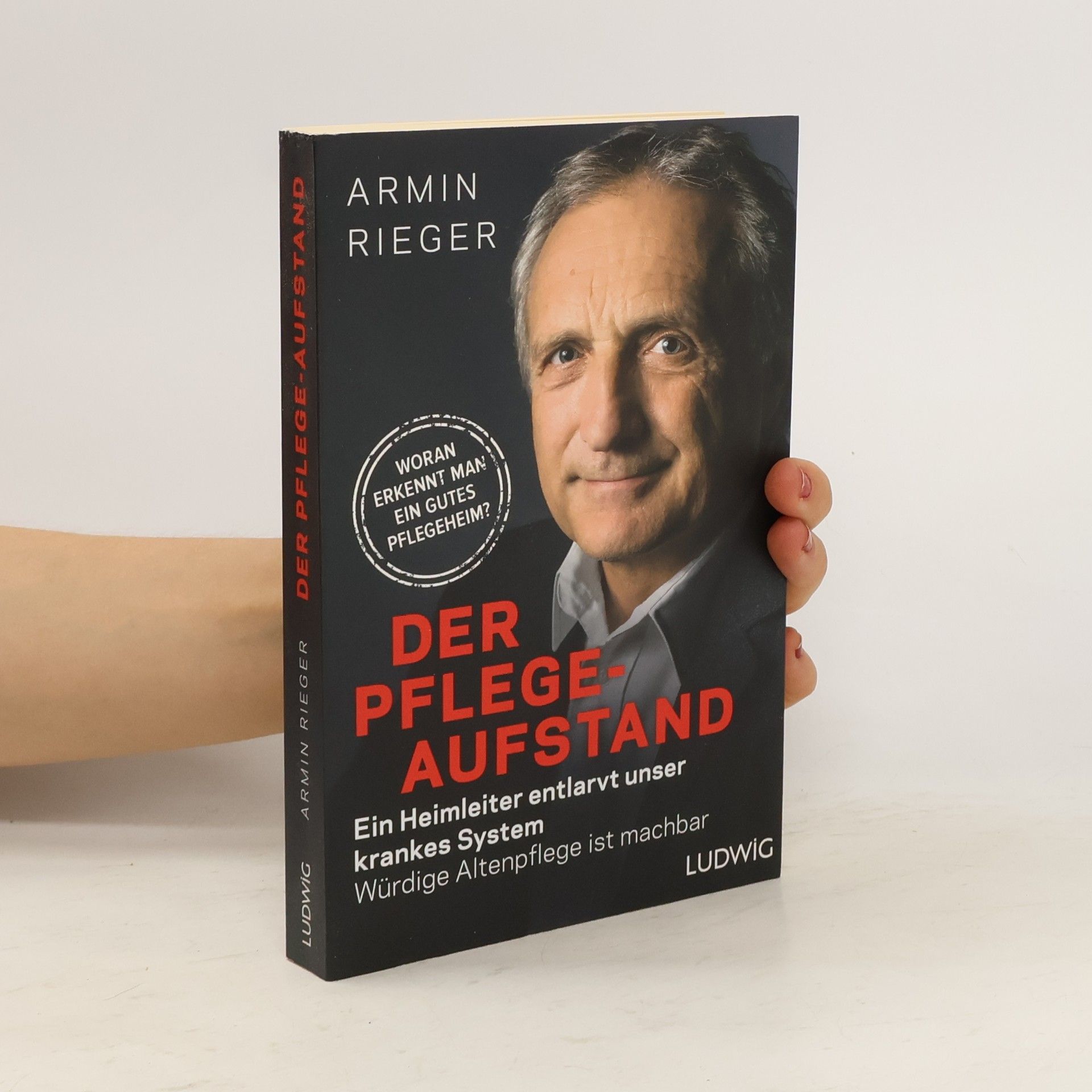 Armin Rieger Der Pflege-Aufstand