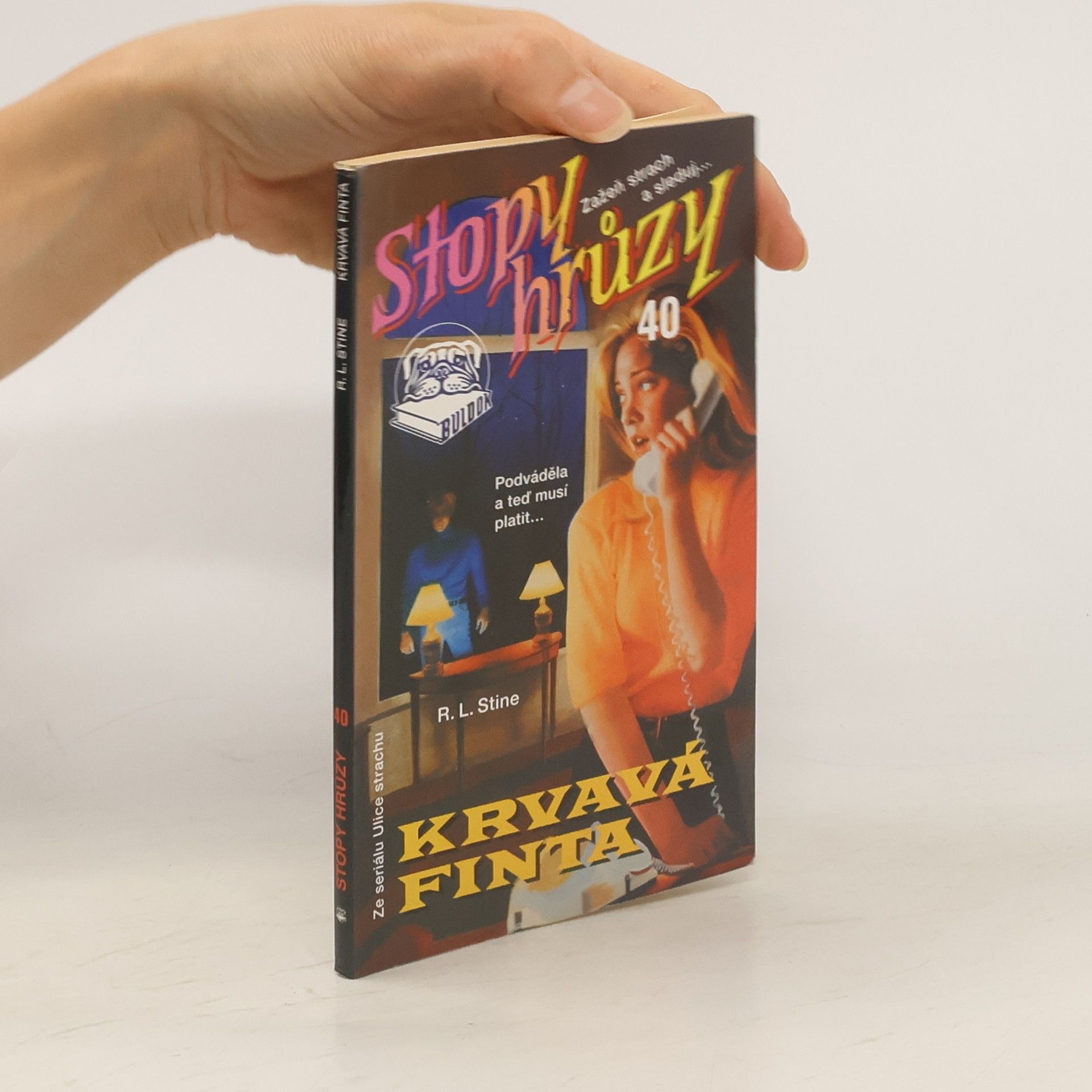 R. L. Stine Krvavá finta. Stopy hrůzy 40