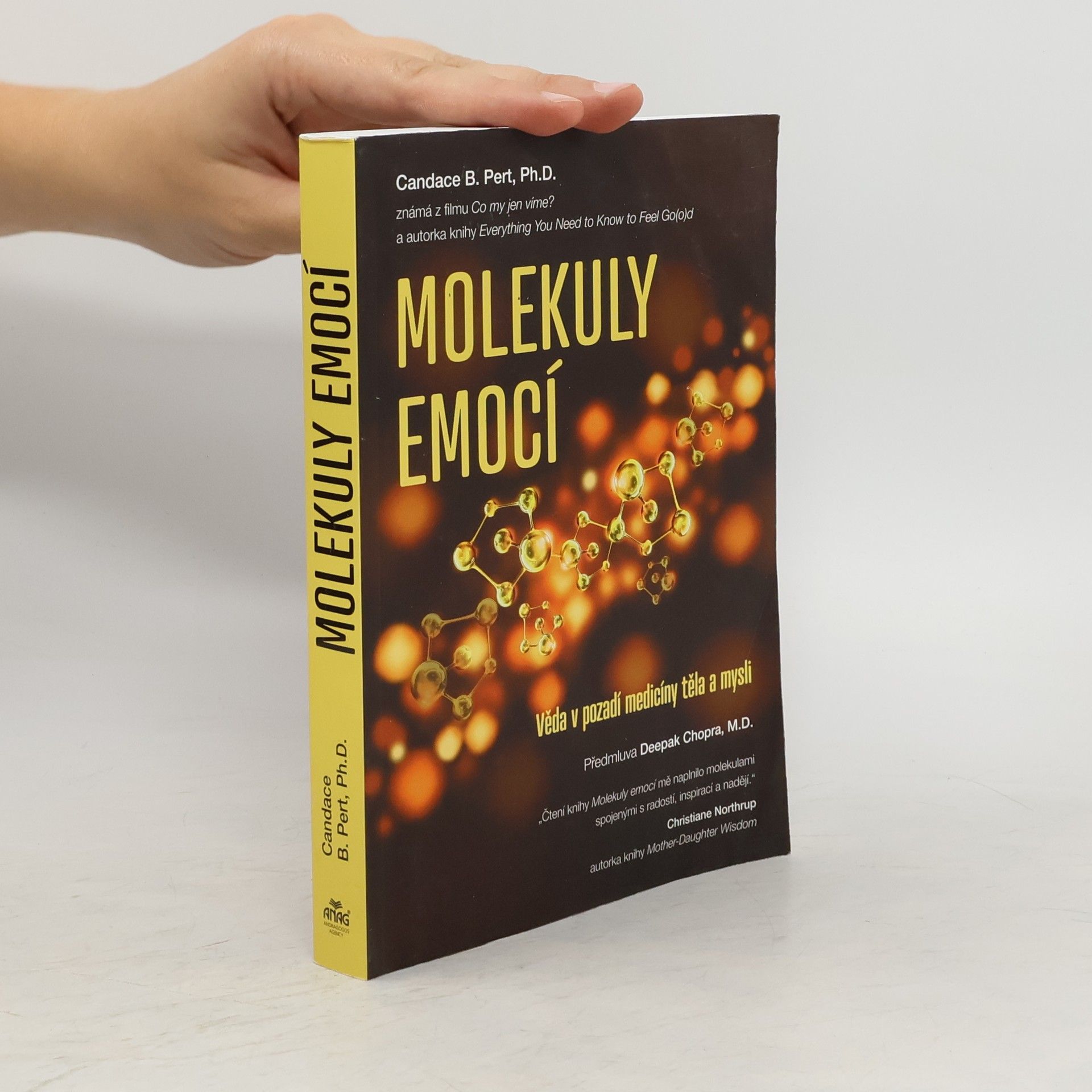 Candace B. Pert Molekuly emocí. Věda v pozadí medicíny těla a mysli