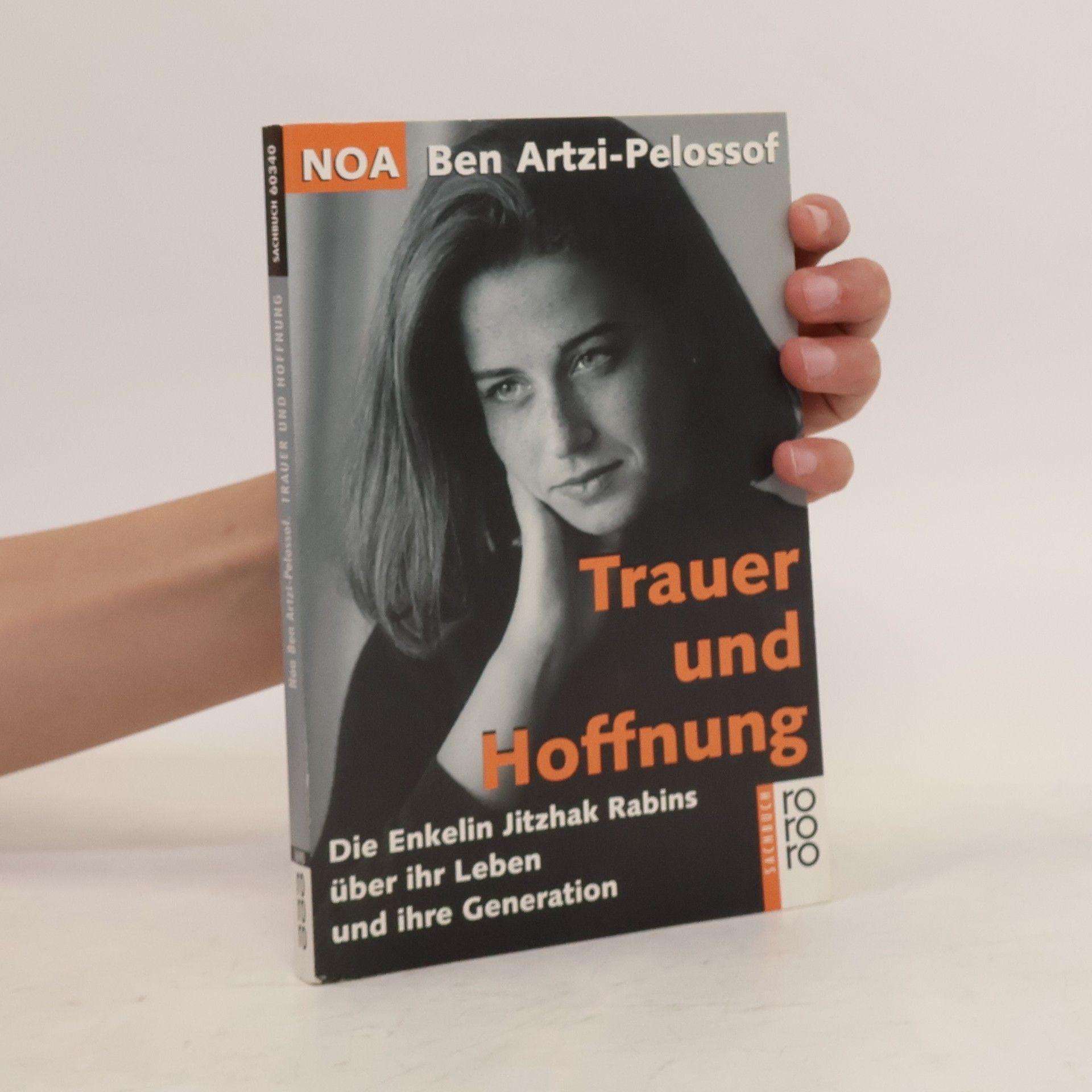 Noʿā Ben-Arṣî-Pelôsôf Trauer und Hoffnung