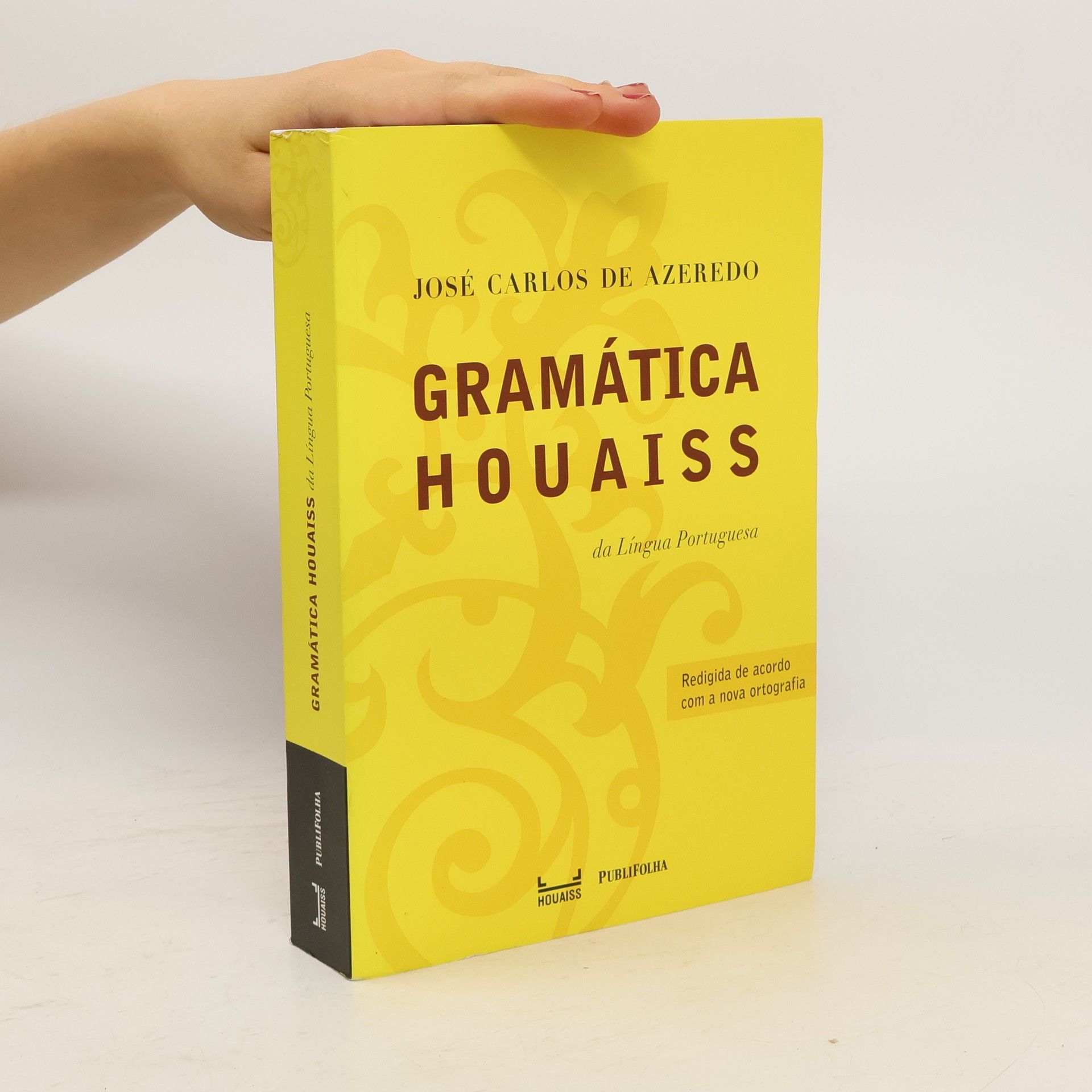 José Carlos de Azeredo Gramática Houaiss da Língua Portuguesa - Redigida de acordo com a nova ortografia