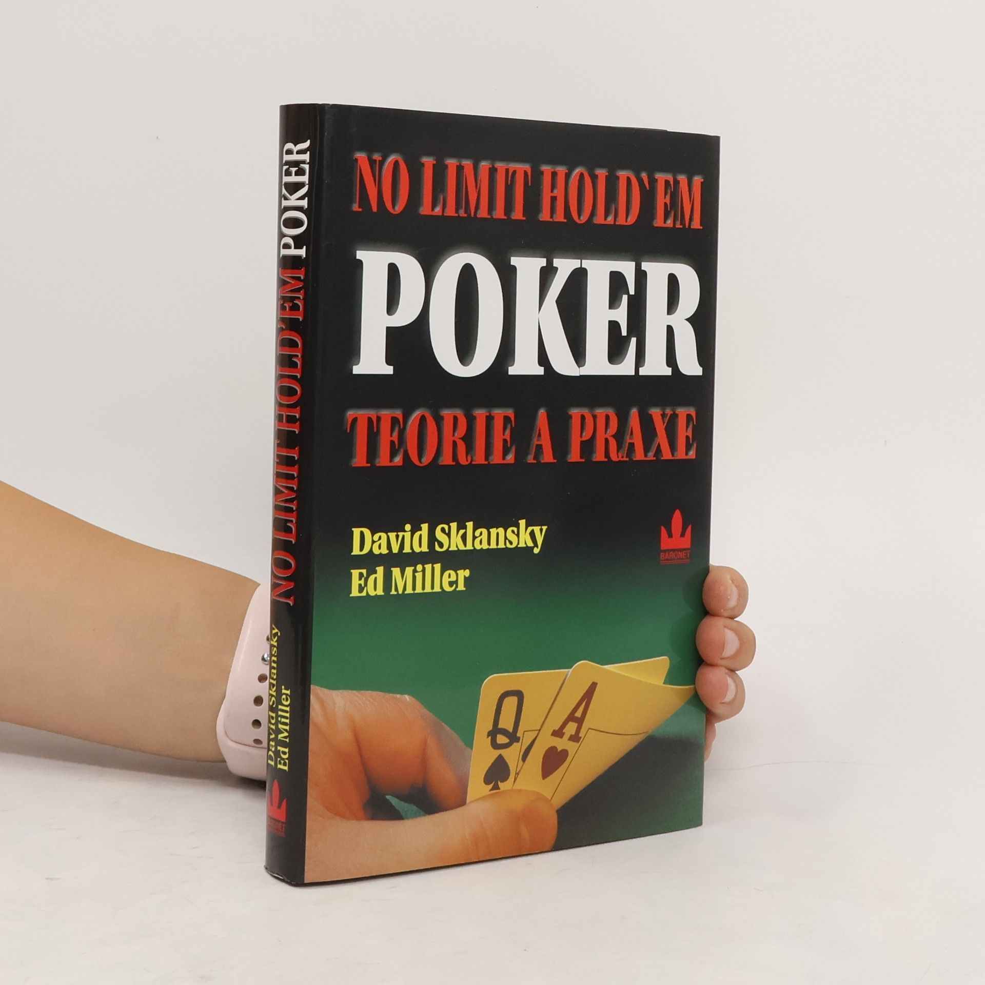 David Sklansky No limit hold'em poker: Teorie a praxe