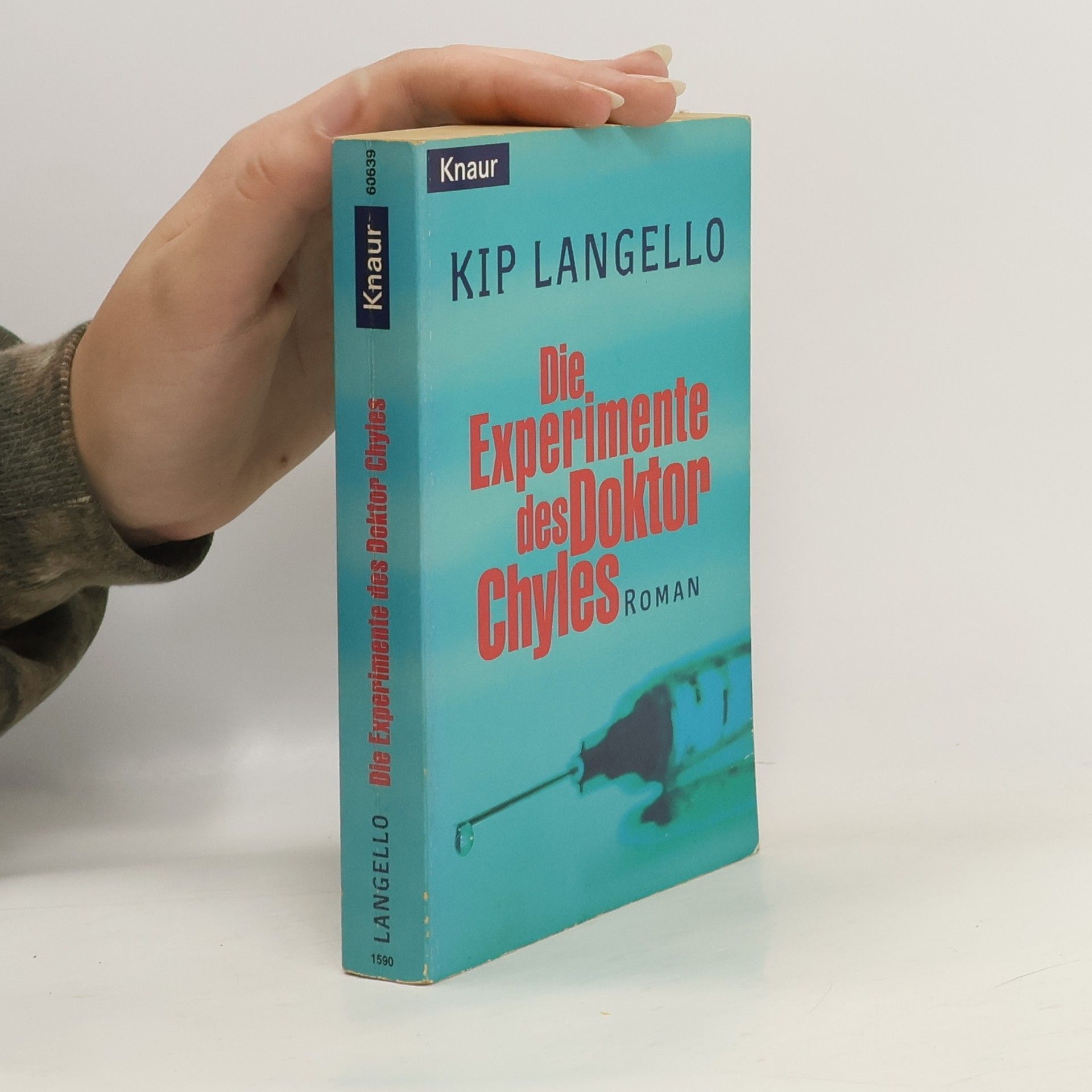 Langello Kip Die Experimente des Dr. Chyles