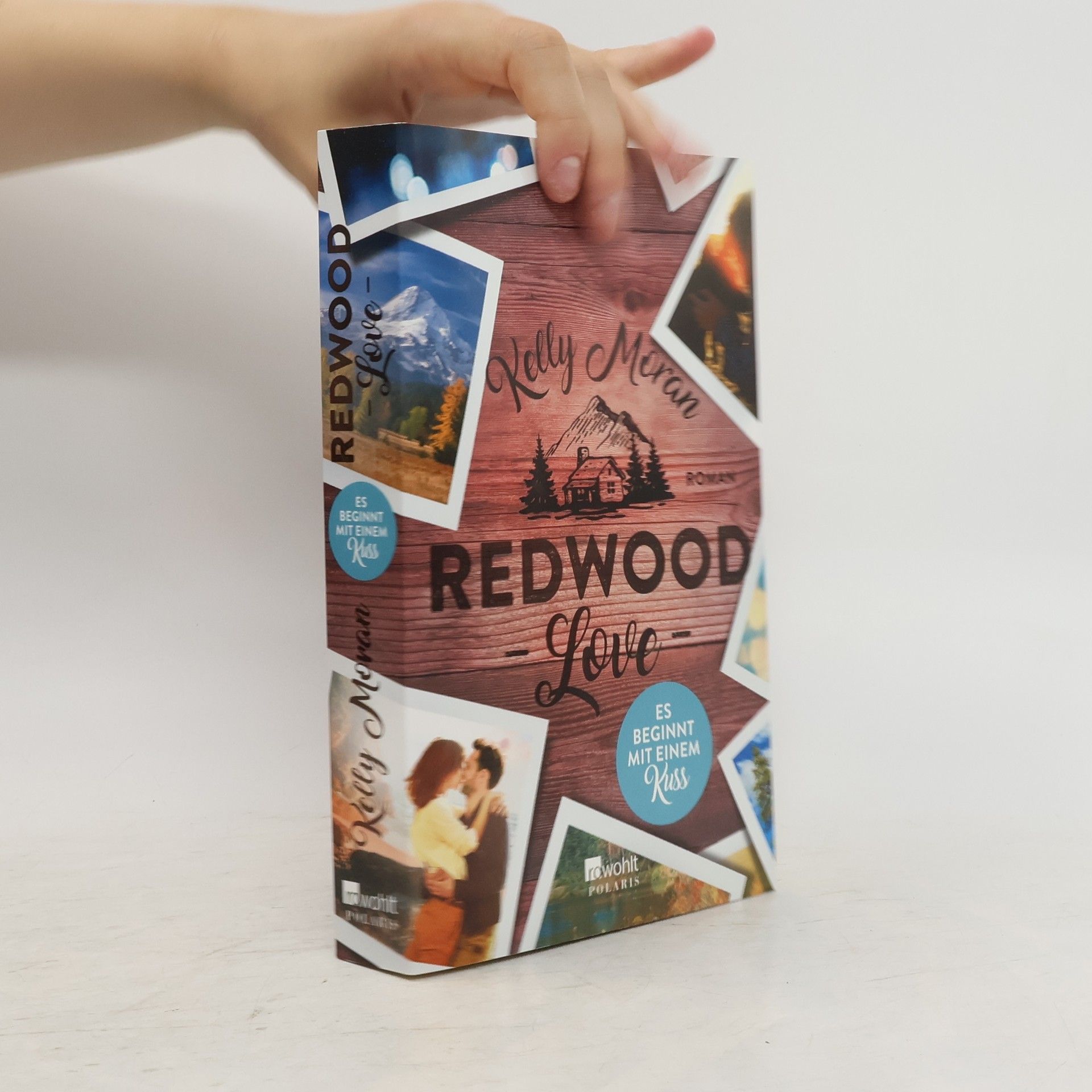Kelly Moran Redwood love - es beginnt mit einem Kuss
