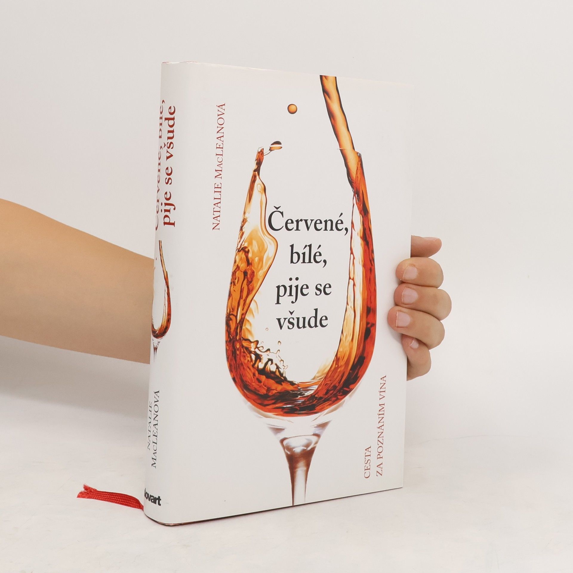 Natalie MacLean Červené, bílé, pije se všude