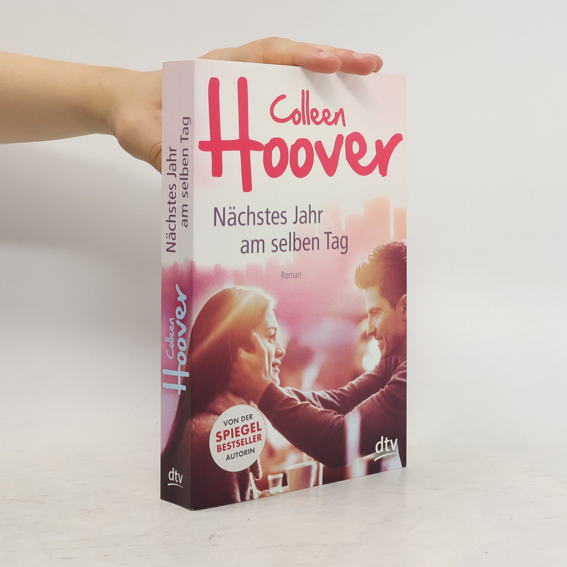 Colleen Hoover Nächstes Jahr am selben Tag