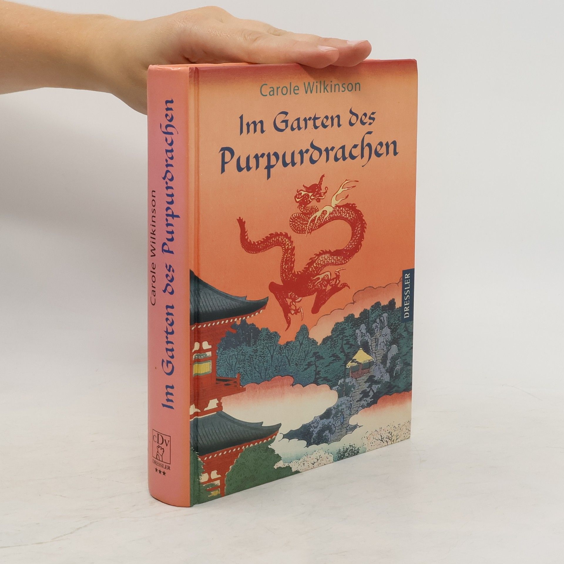 Carole Wilkinson Im Garten des Purpurdrachen