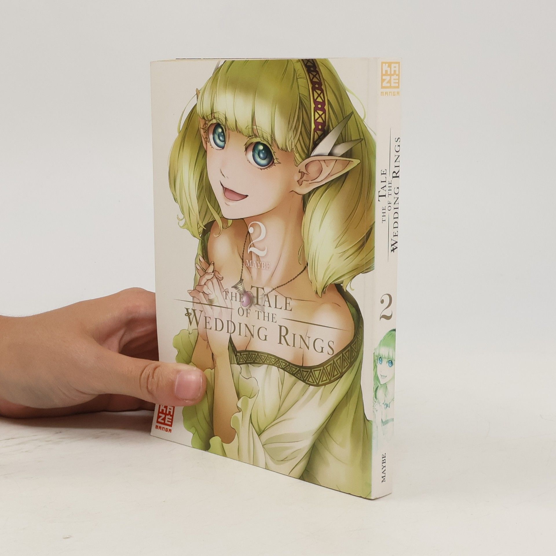 Maybe The Tale of the Wedding Rings. Bd.2