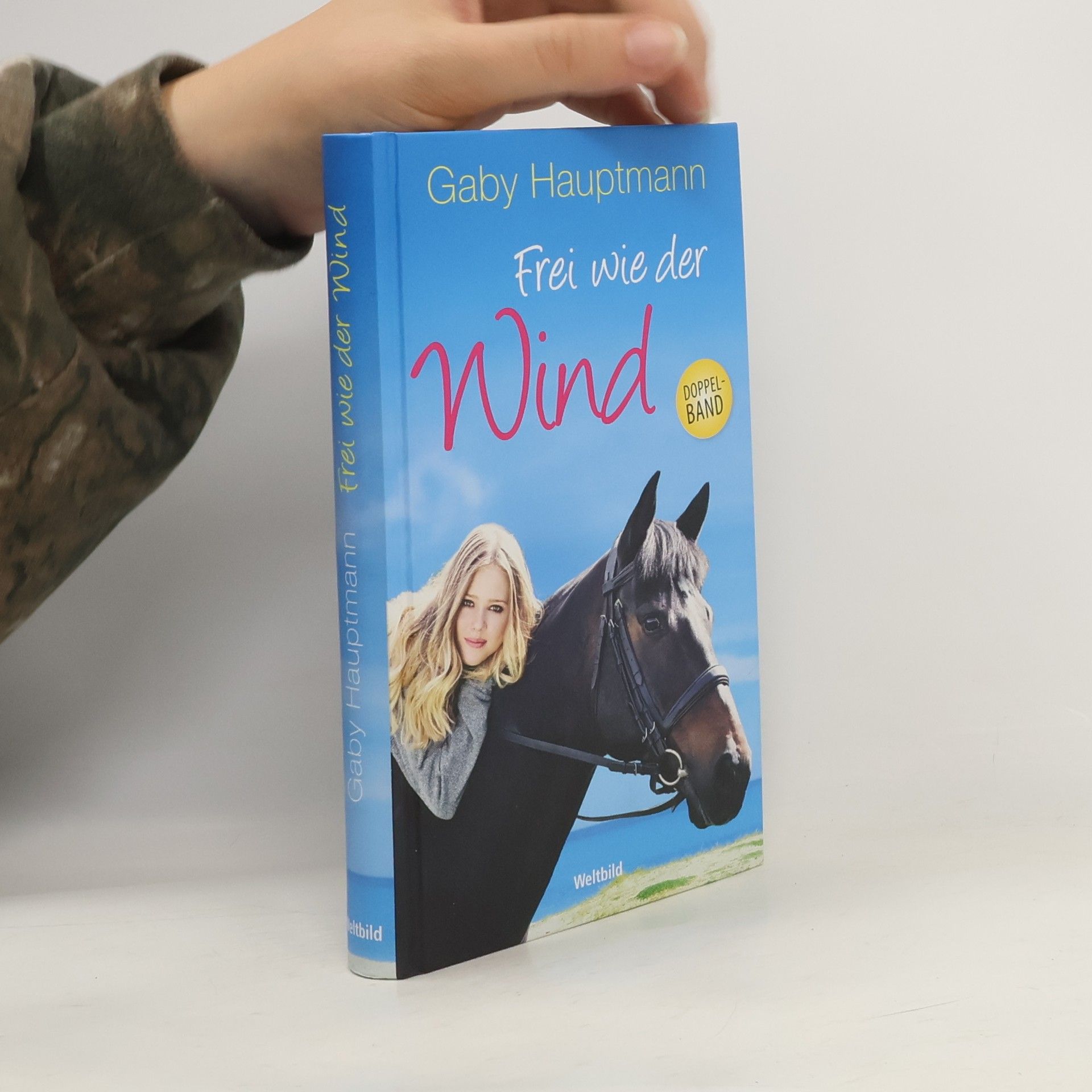 Gaby Hauptmann Frei wie der Wind
