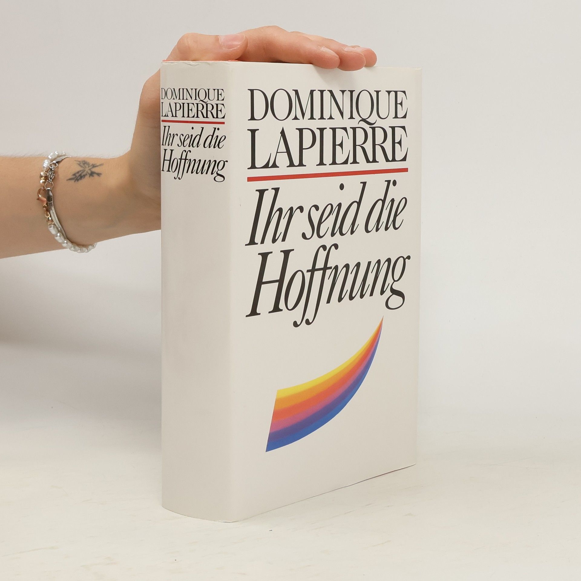 Dominique Lapierre Ihr seid die Hoffnung