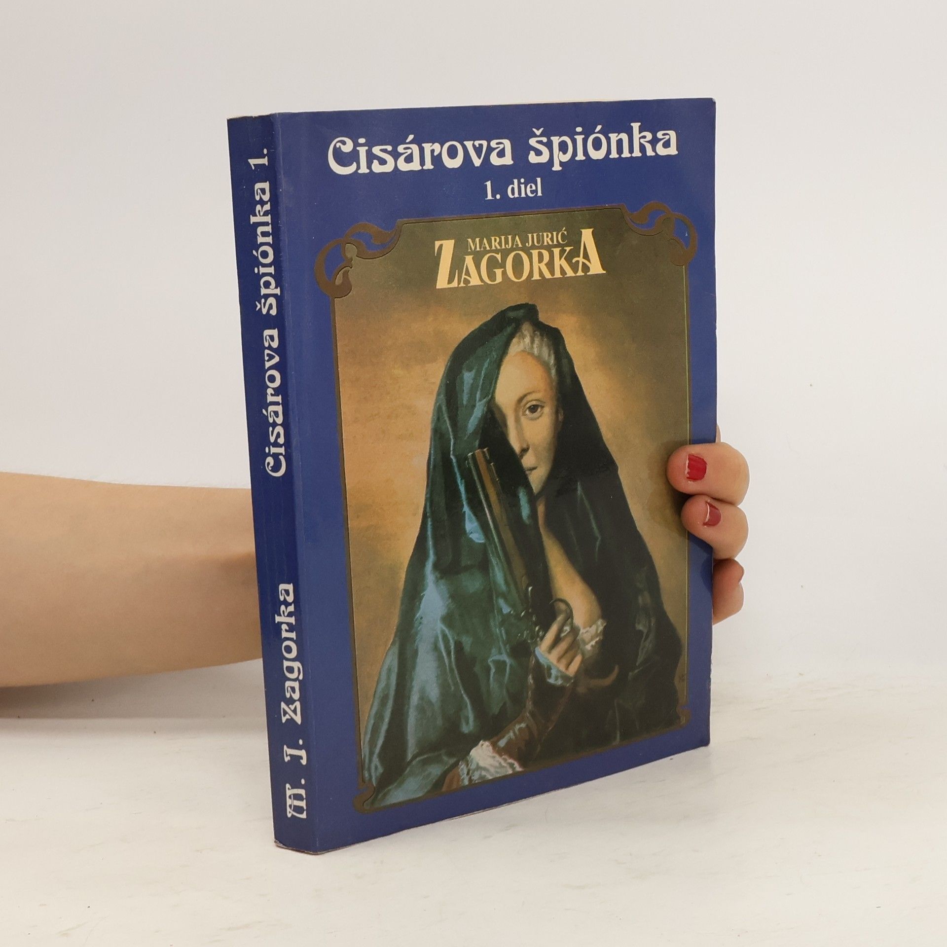 Marija Jurić Zagorka Cisárova špiónka 1.