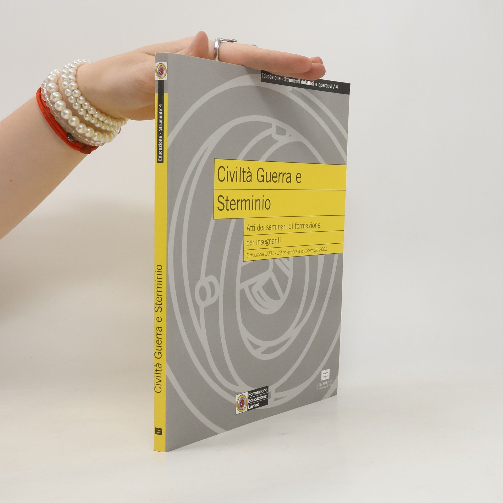 AA.VV. Civiltà, guerra e sterminio