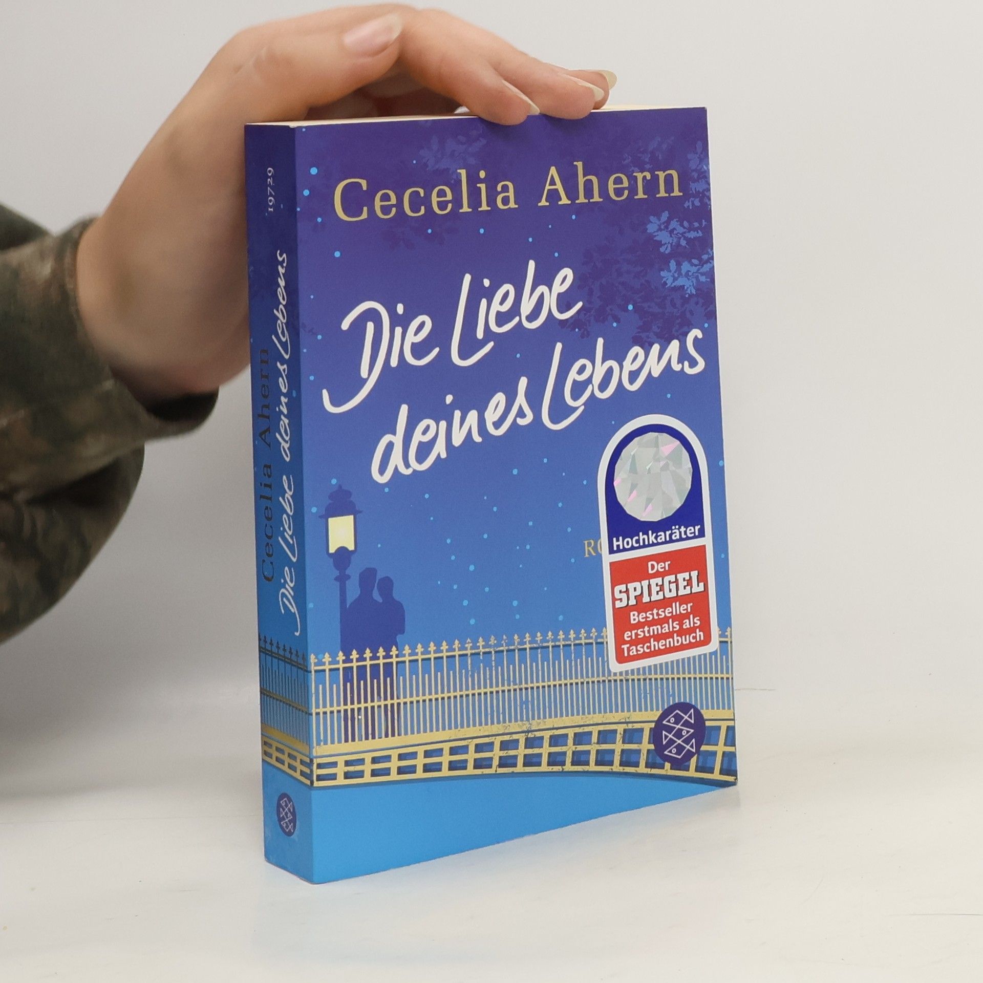 Cecelia Ahern Die Liebe deines Lebens