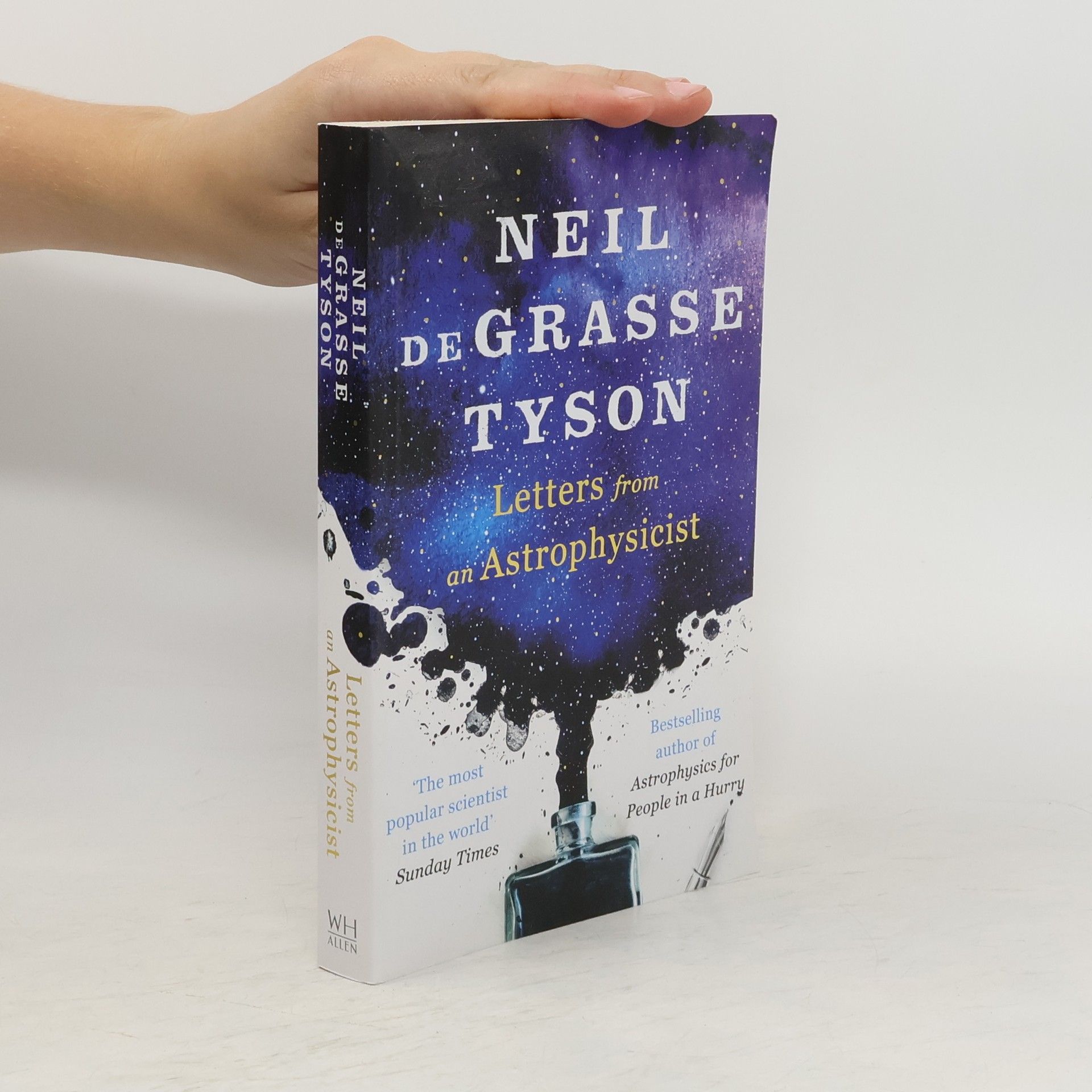 Neil deGrasse Tyson Letters from an astrophysicist