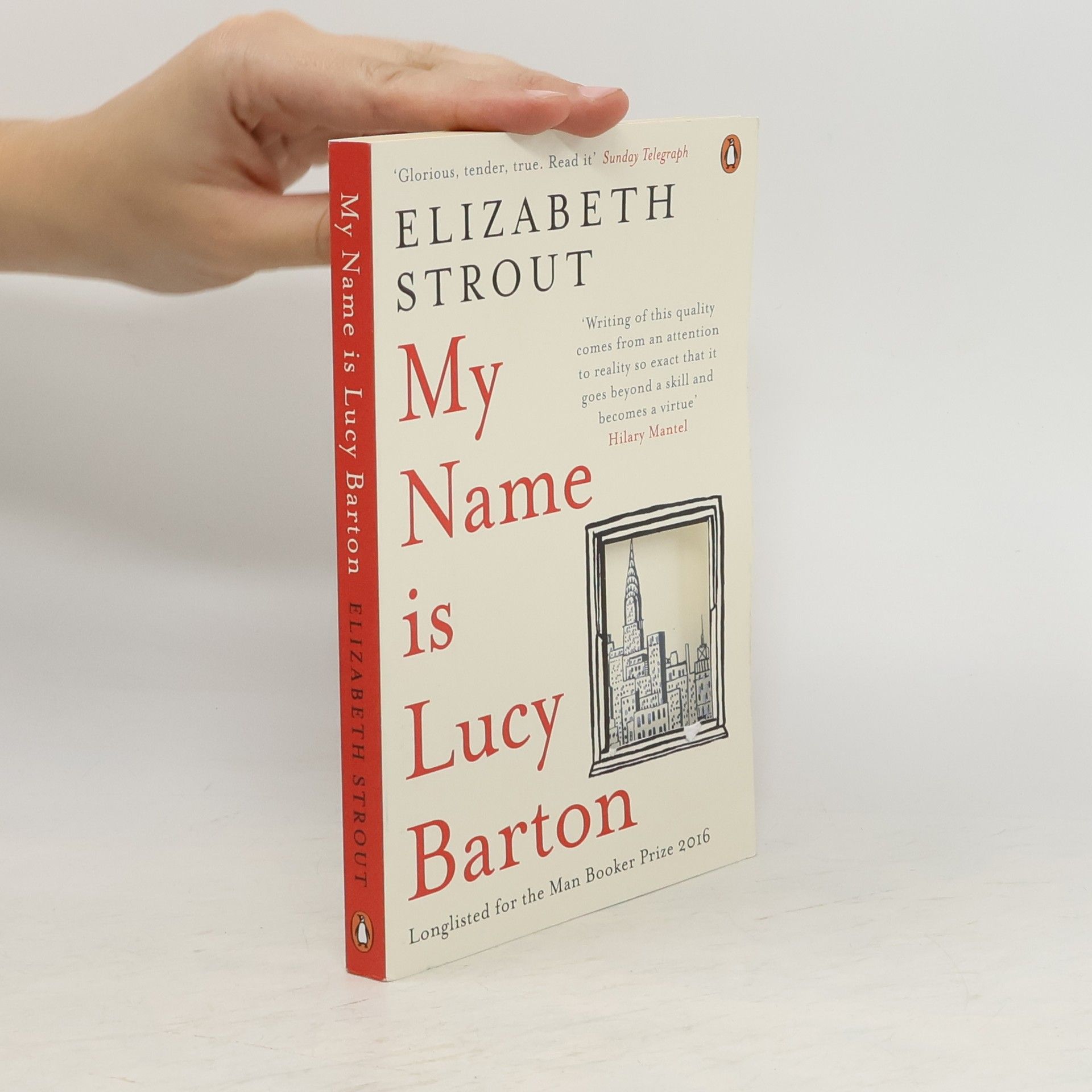 Elizabeth Strout My name is Lucy Barton