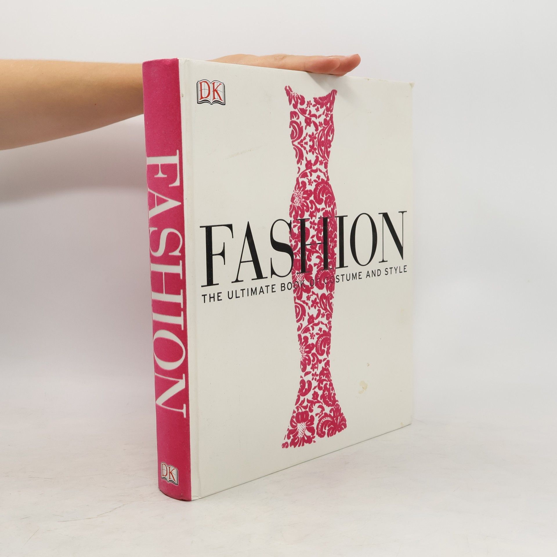 Kolektiv autorů Fashion. The Ultimate Book of Costume and Style