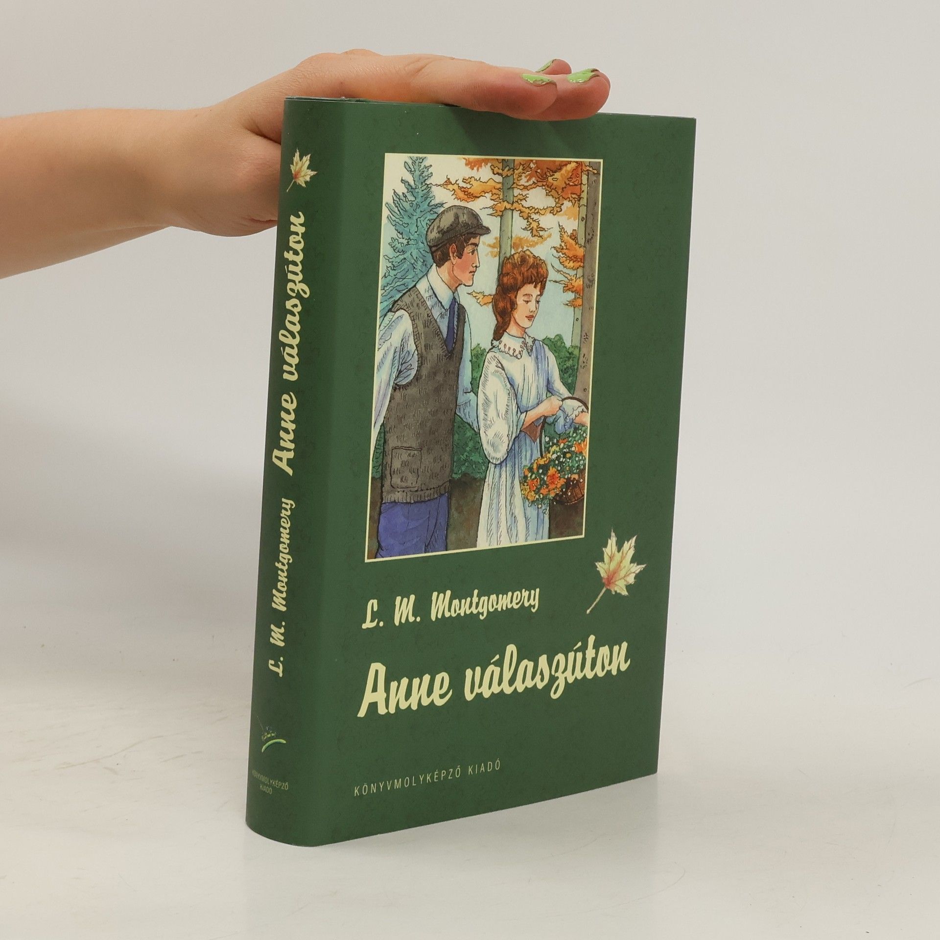 Lucy Maud Montgomery Anne válaszúton