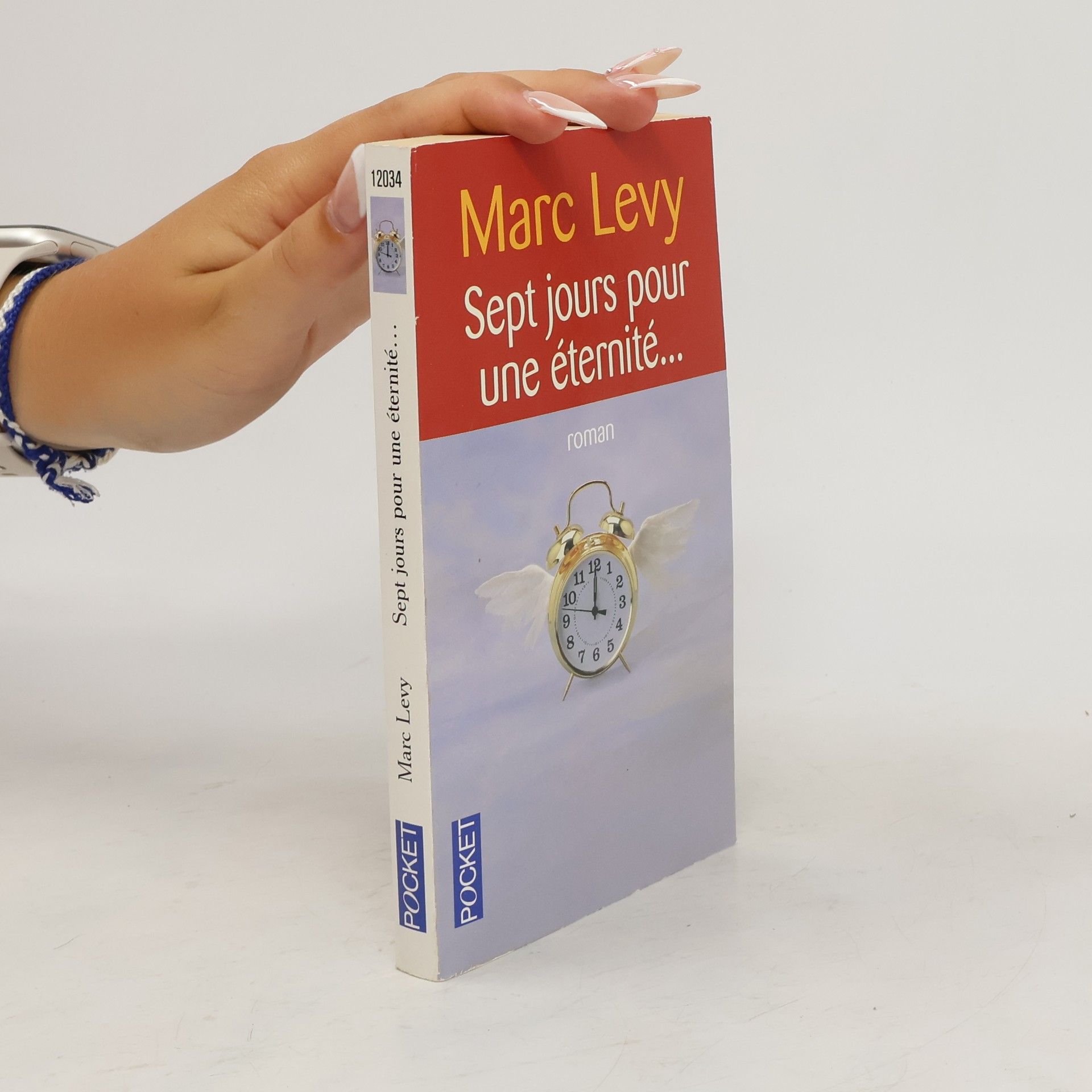 Marc Lévy Sept jours pour une éternité...