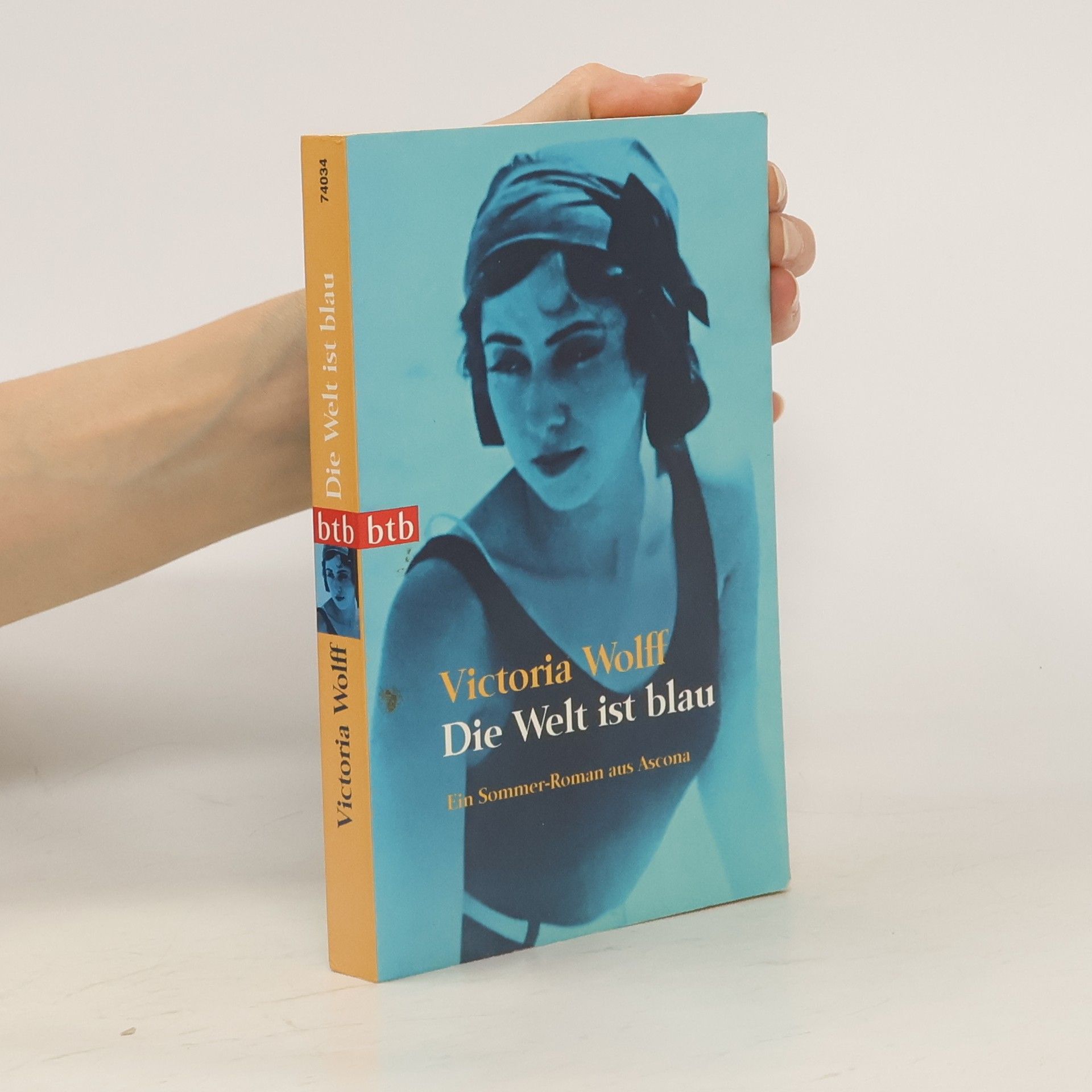 Victoria Wolff Die Welt ist blau