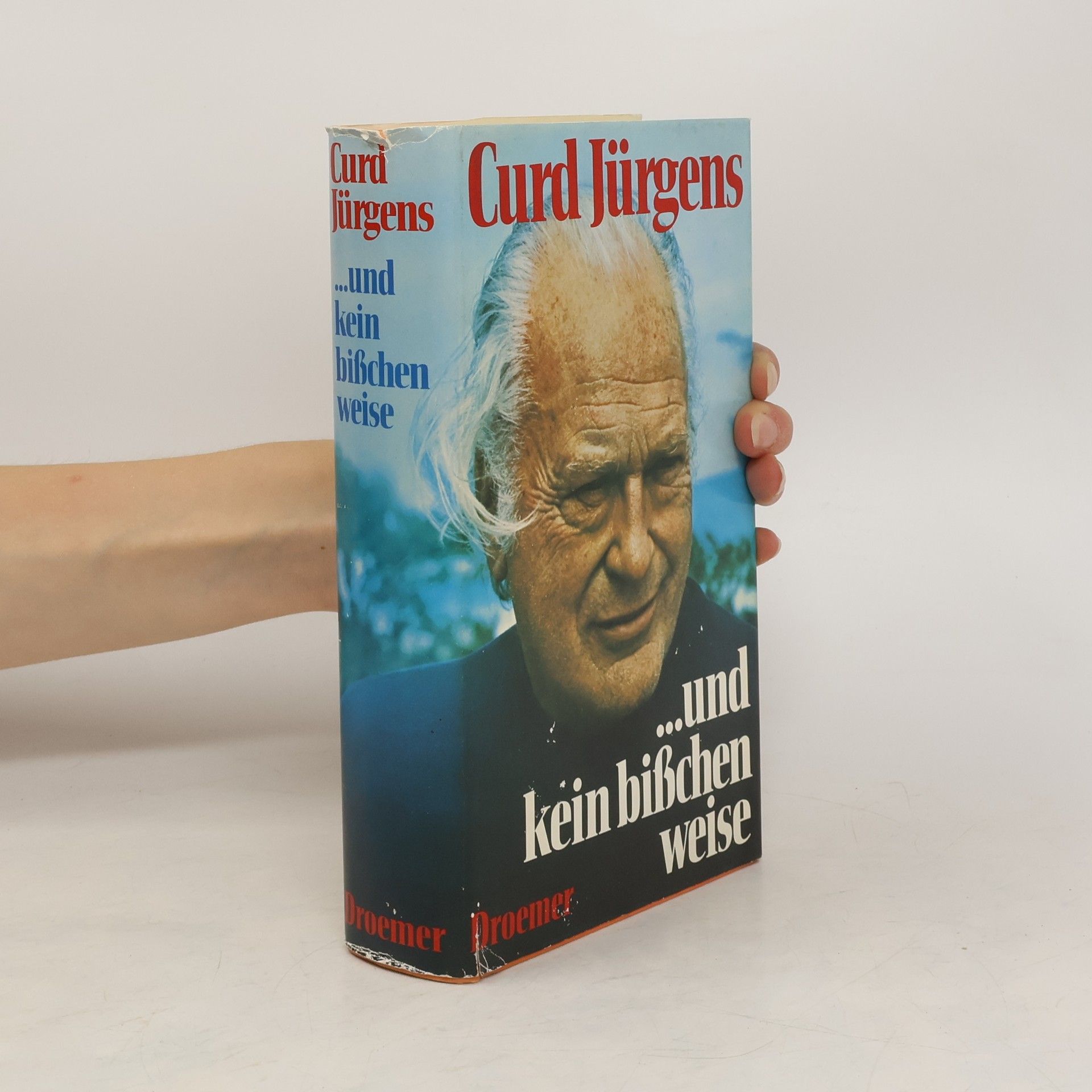 Curd Jürgens ...und kein bißchen weise