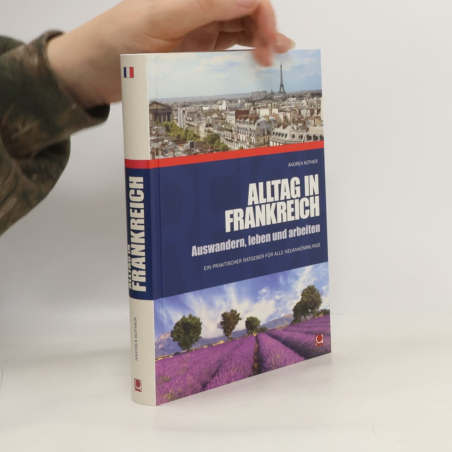 Andrea Kother Alltag in Frankreich