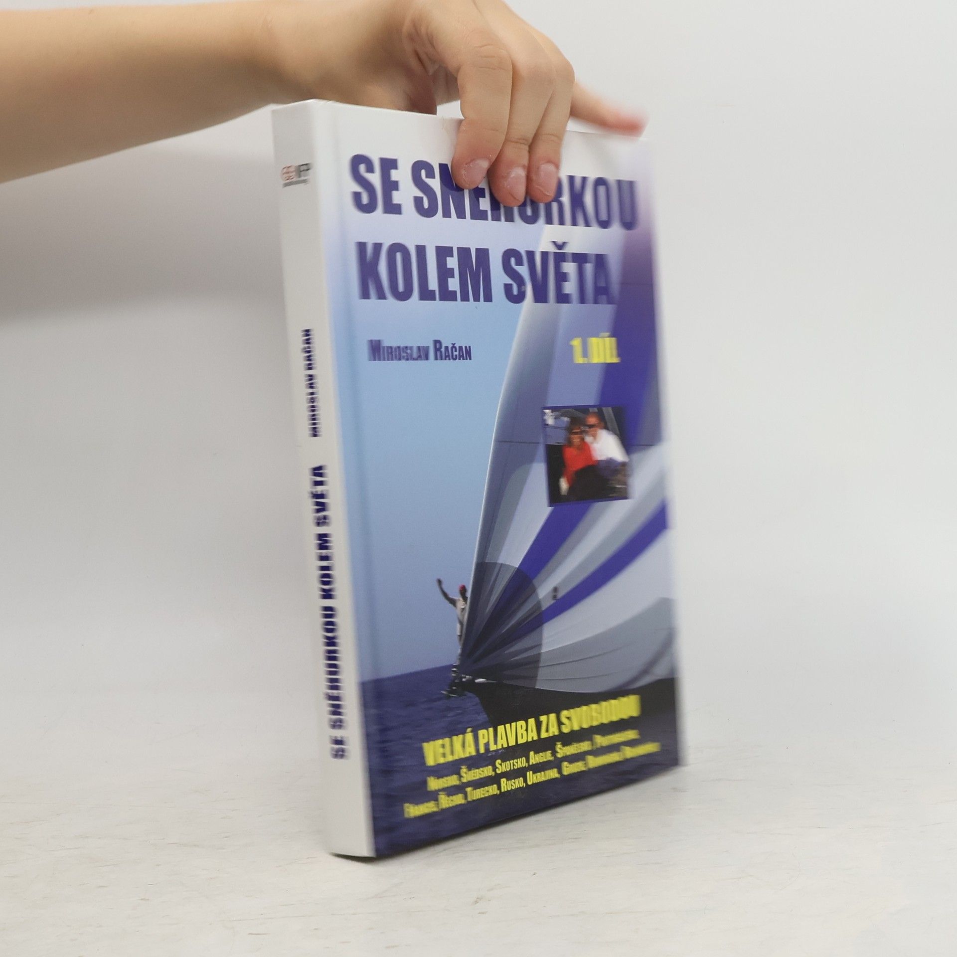 Miroslav Račan Se Sněhurkou kolem světa- 1.díl