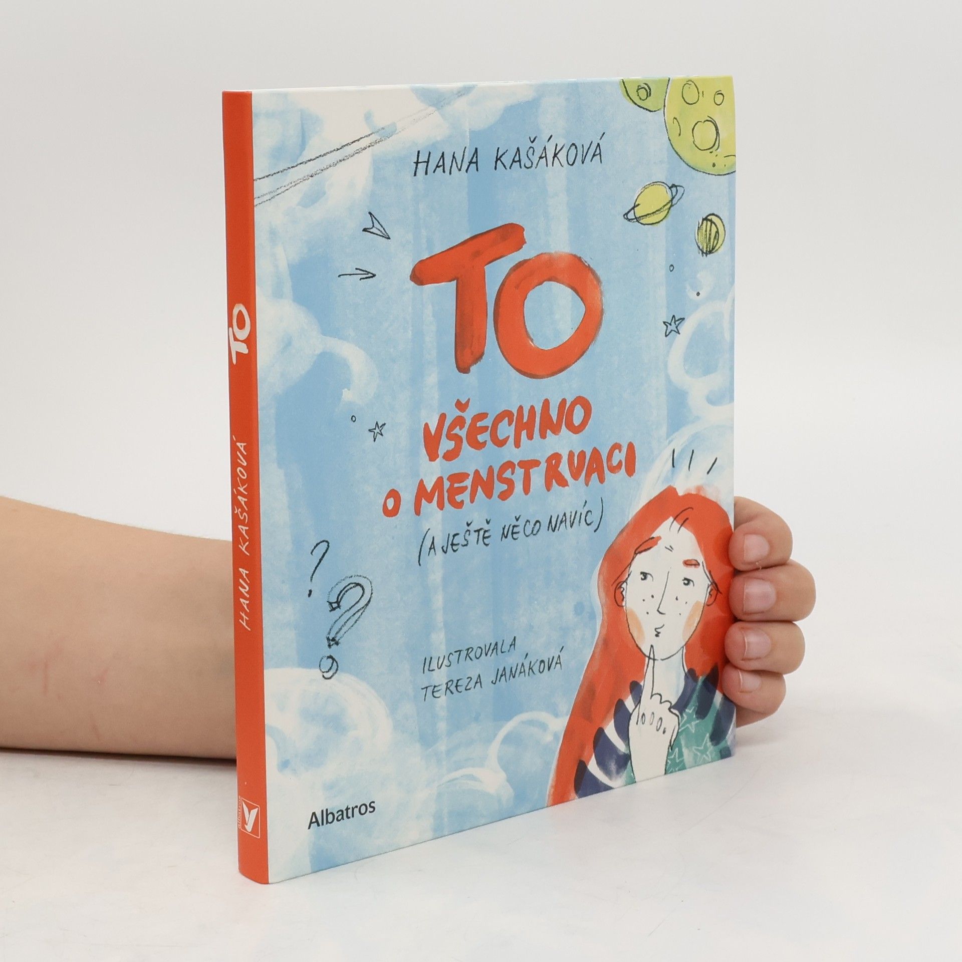 Hana Kašáková To. Všechno o menstruaci (a ještě něco navíc)
