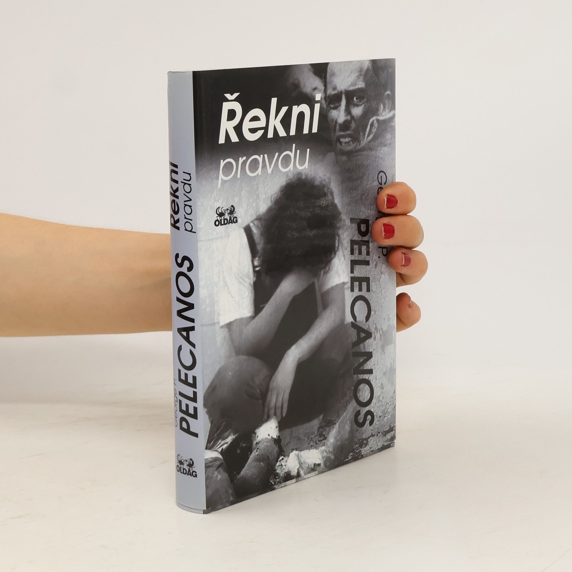 George P. Pelecanos Řekni pravdu