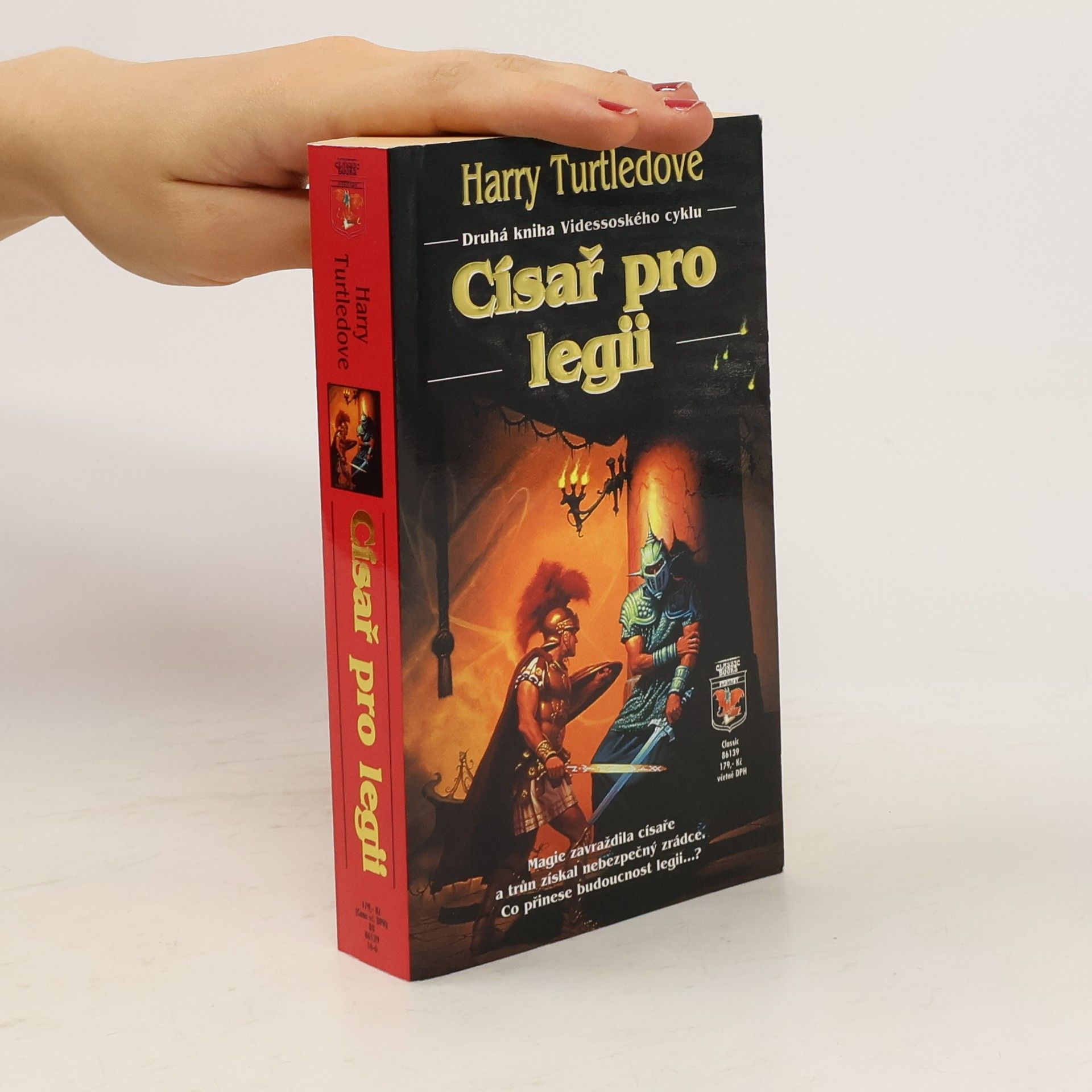 Harry Turtledove Císař pro legii
