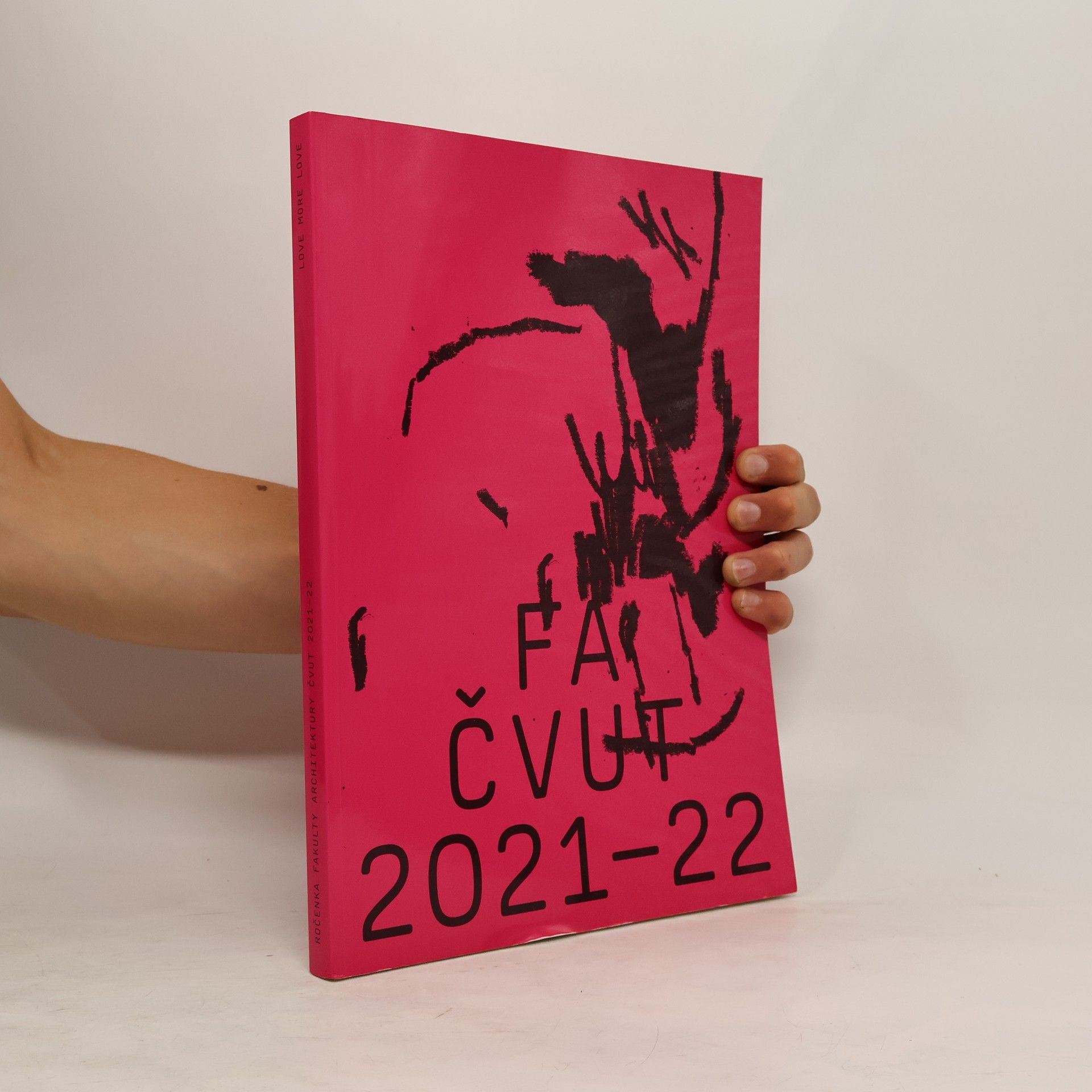 Various authors Ročenka České vysoké učení technické v Praze 2021-2022. Fakulta architektury.