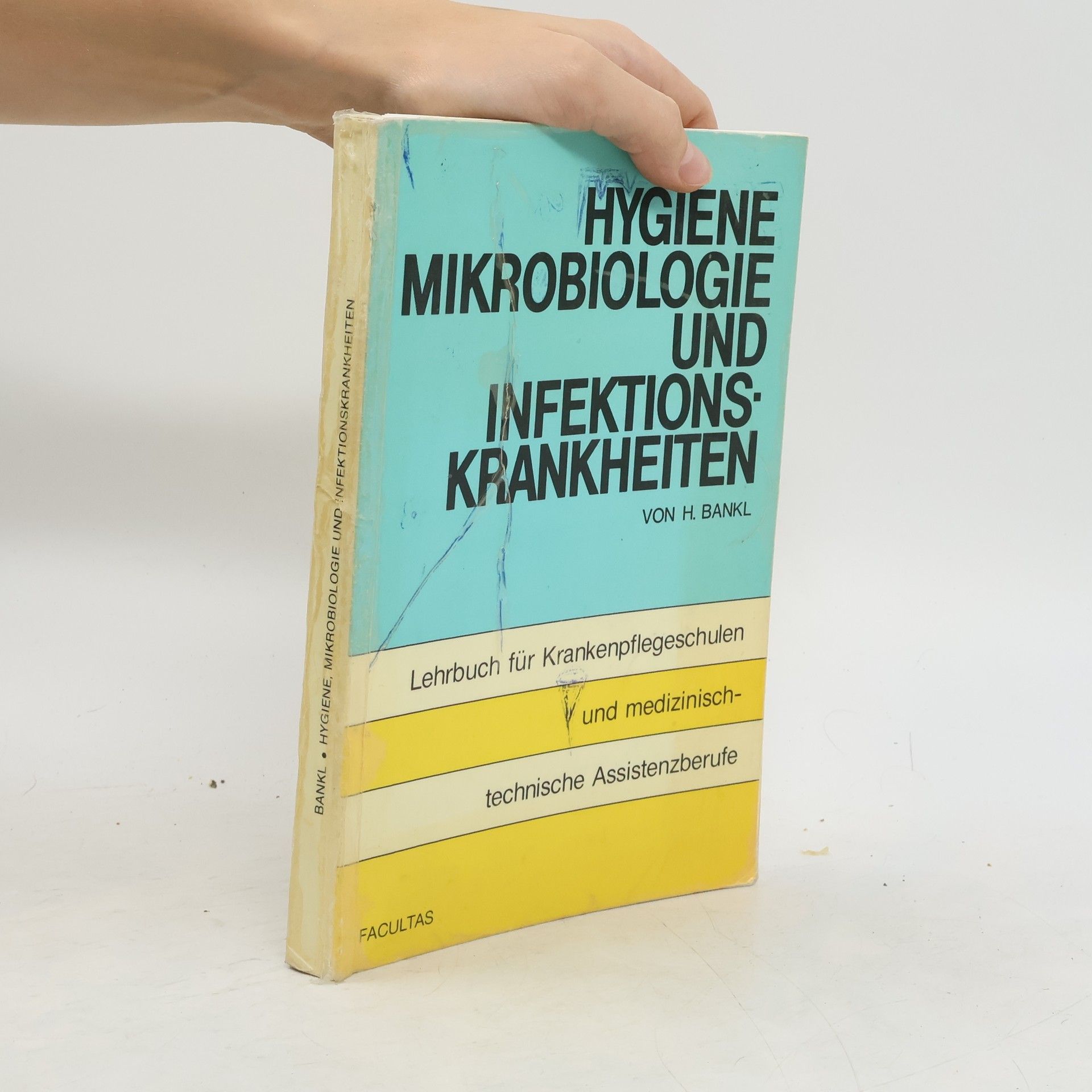 Hans Bankl Hygiene, Mikrobiologie und Infektionskrankheiten