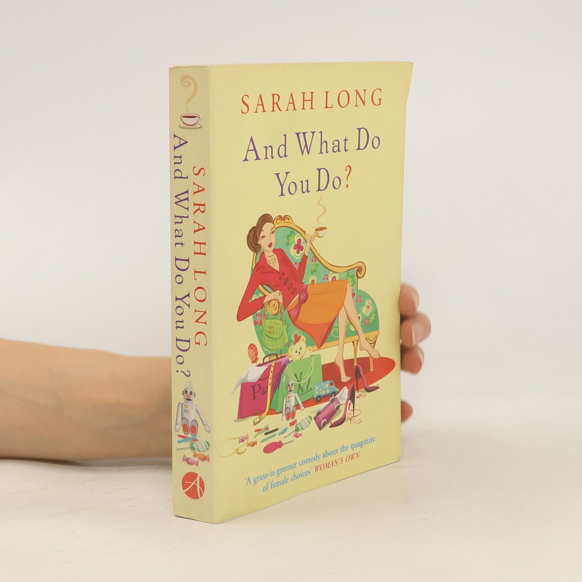Sarah Long And What Do You Do?