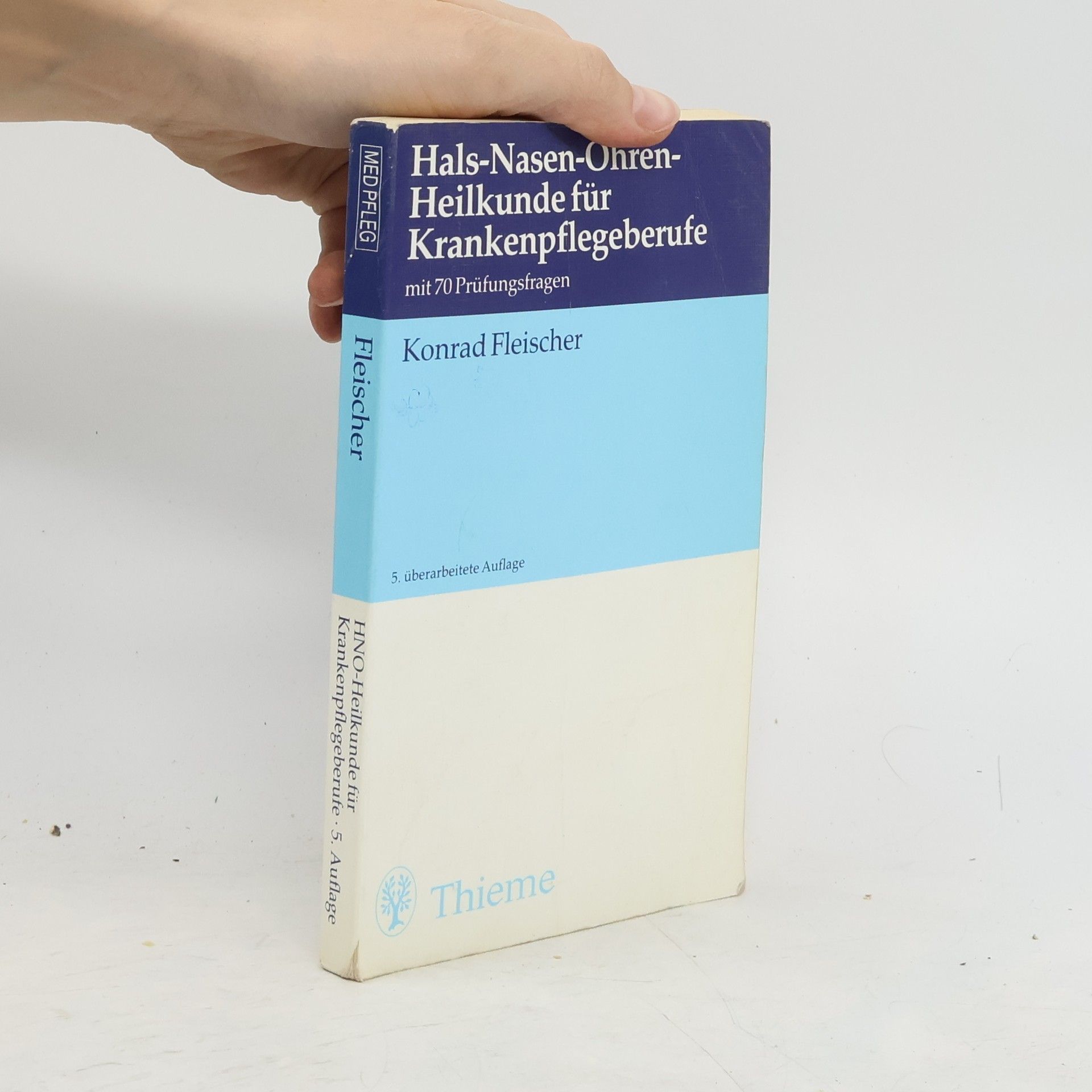 Hals-Nasen-Ohren-Heilkunde für Krankenpflegeberufe