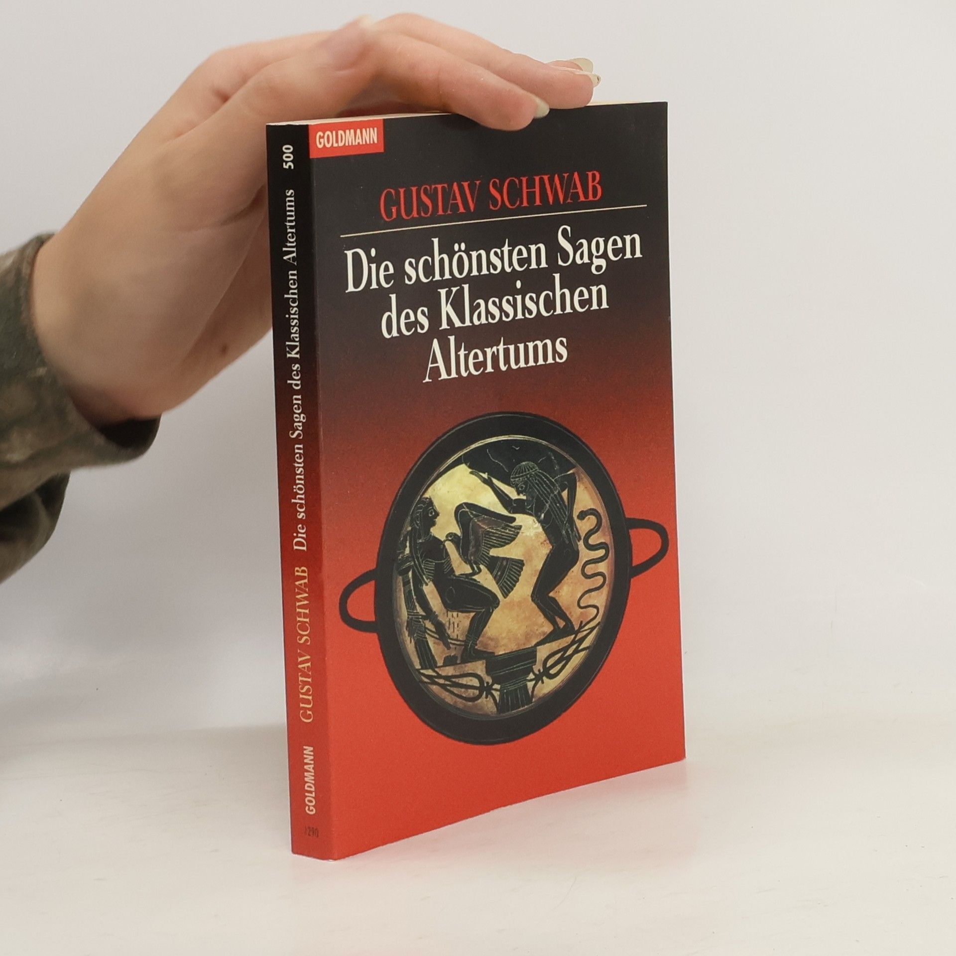 Gustav Schwab Die schönsten Sagen des klassischen Altertums